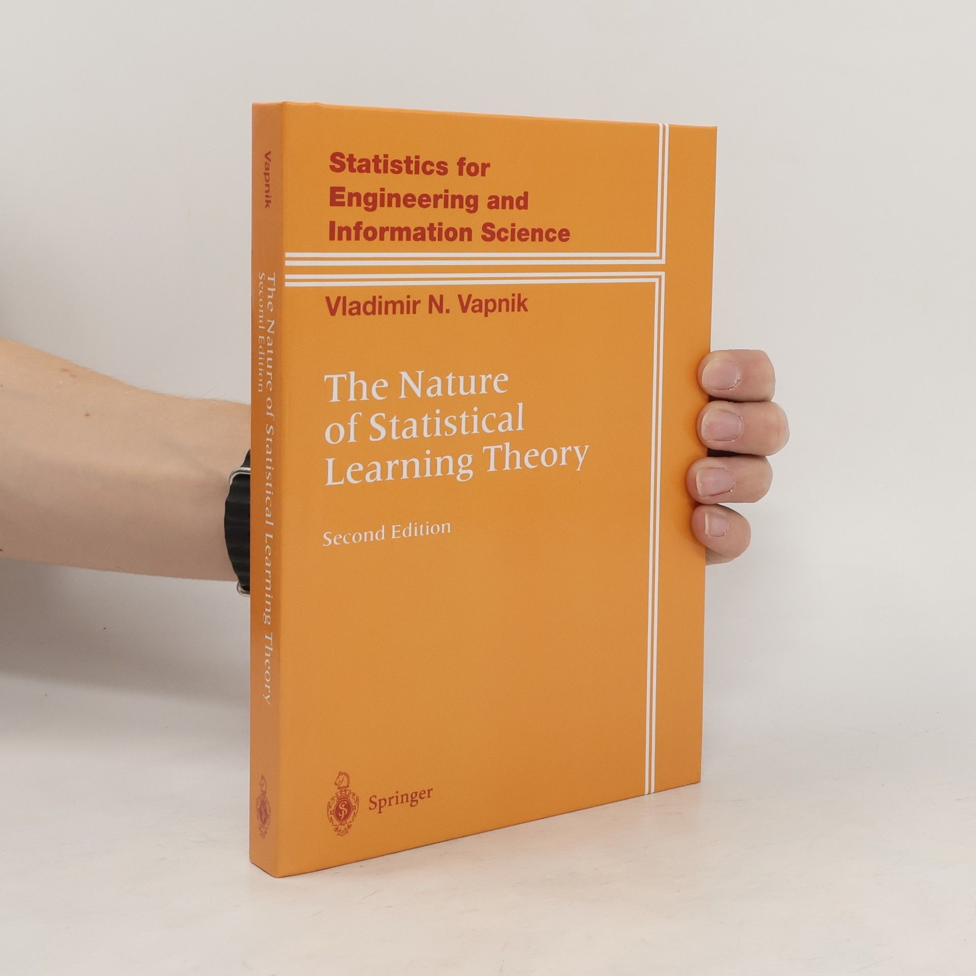 Vladimir Vapnik The nature of statistical learning theory