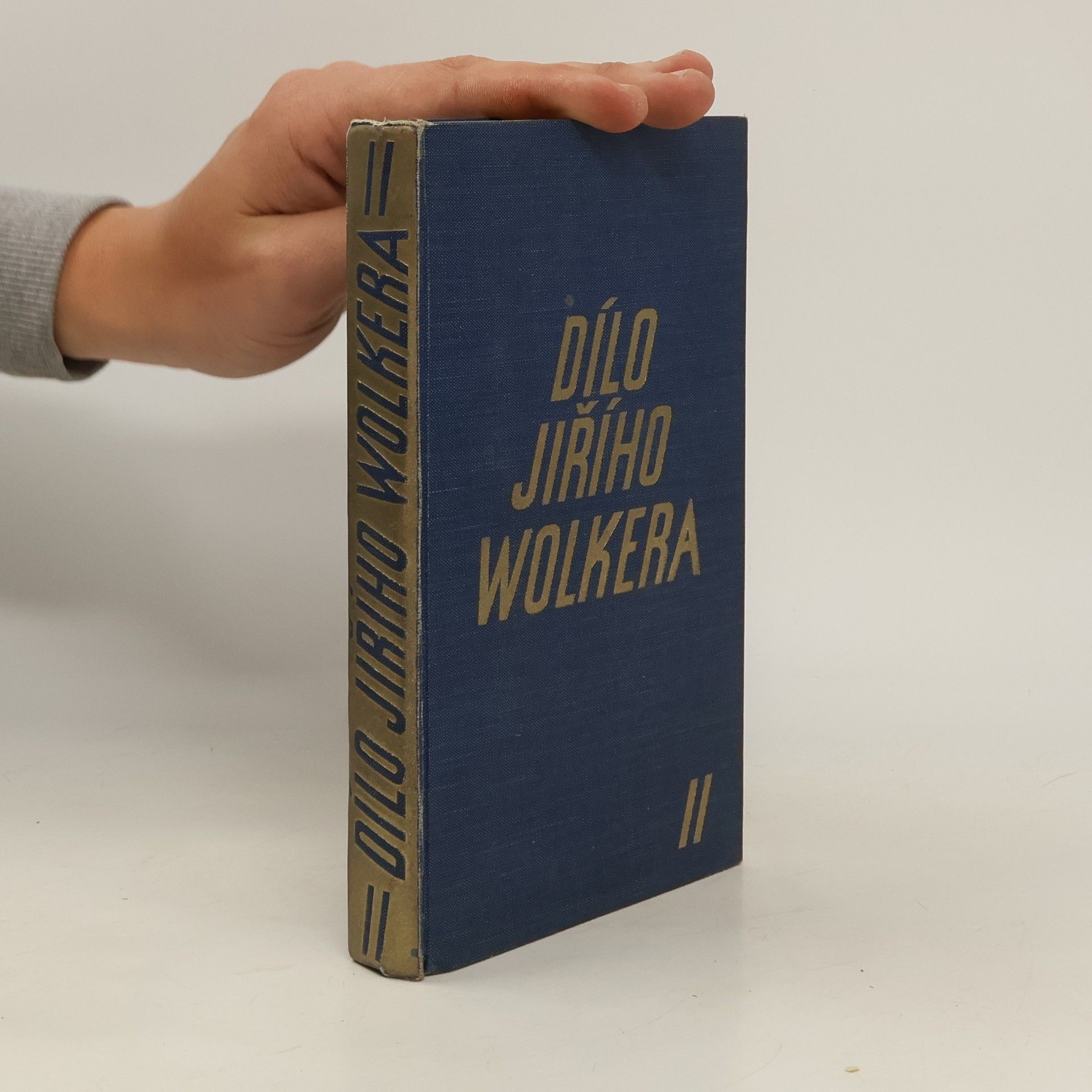 Jiří Wolker Dílo Jiřího Wolkra II.