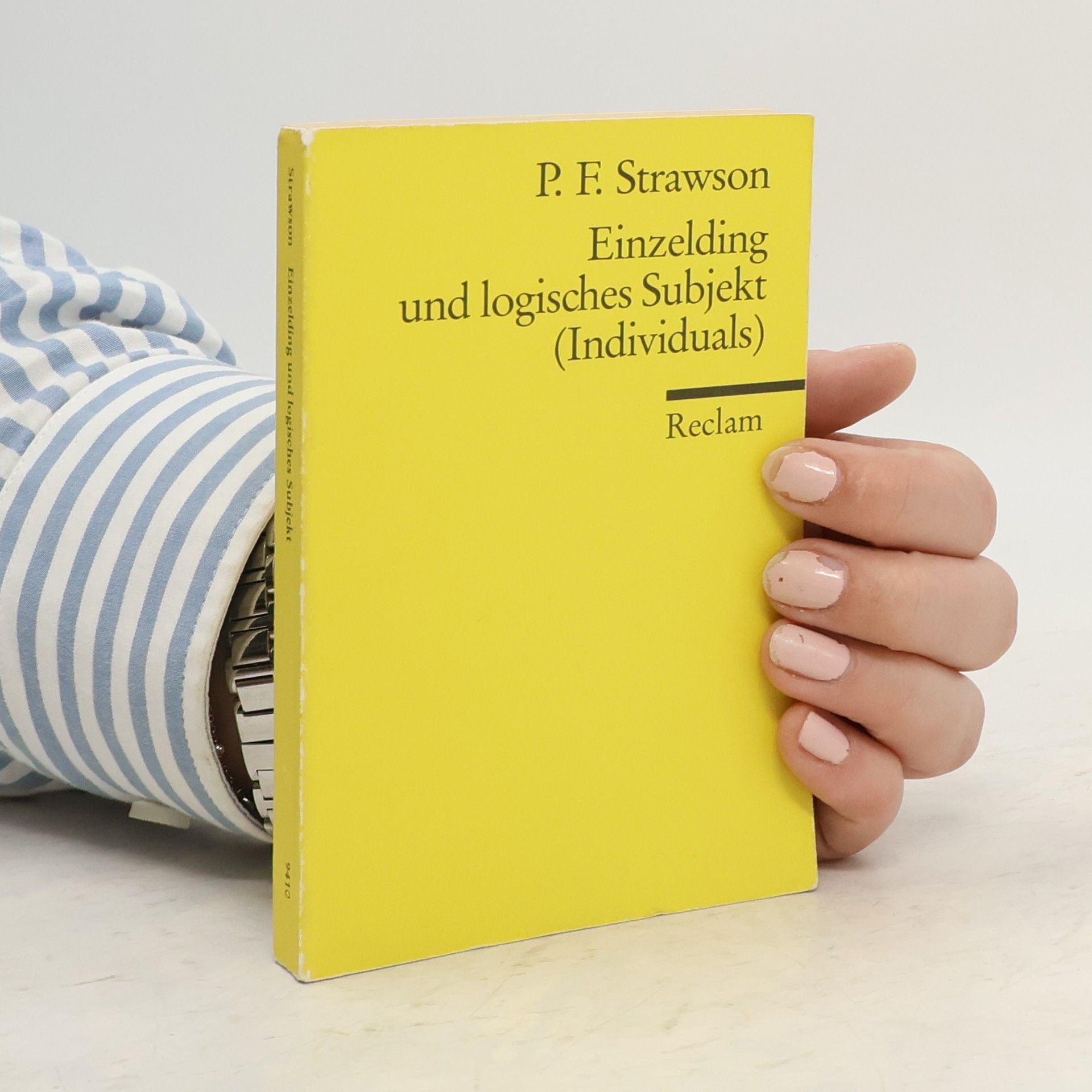 Peter Frederick Strawson Einzelding und logisches Subjekt