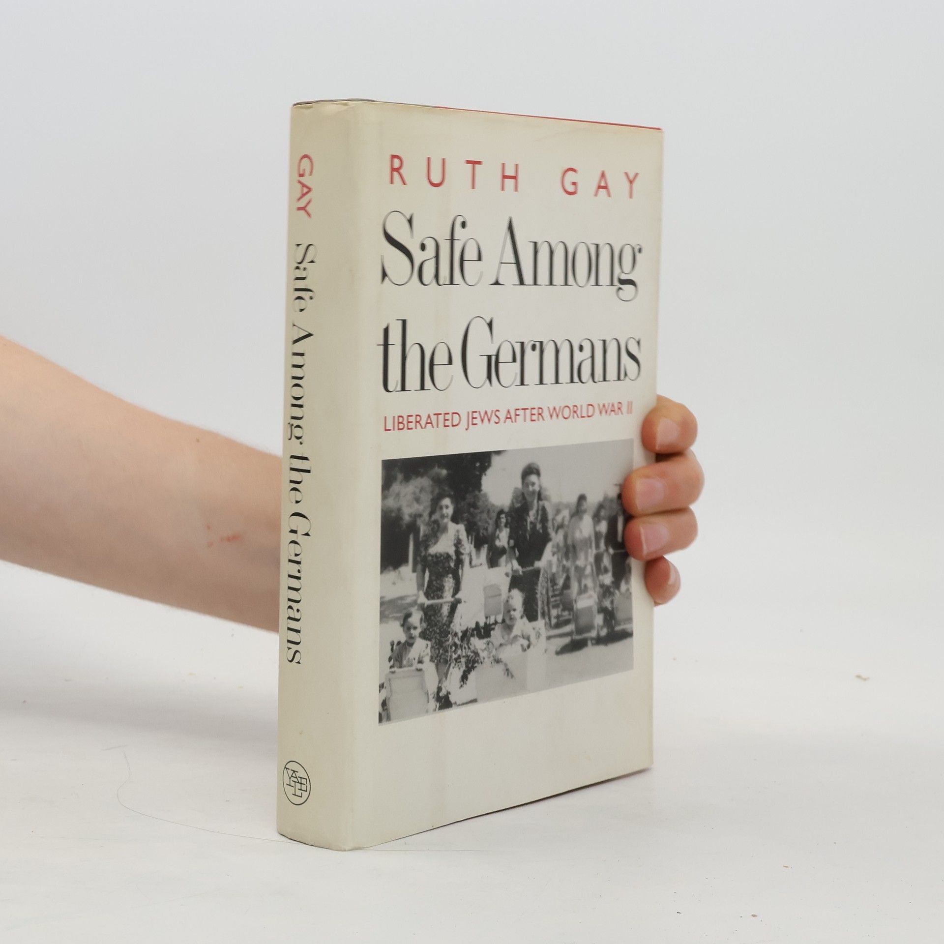Ruth Gay Safe Among the Germans