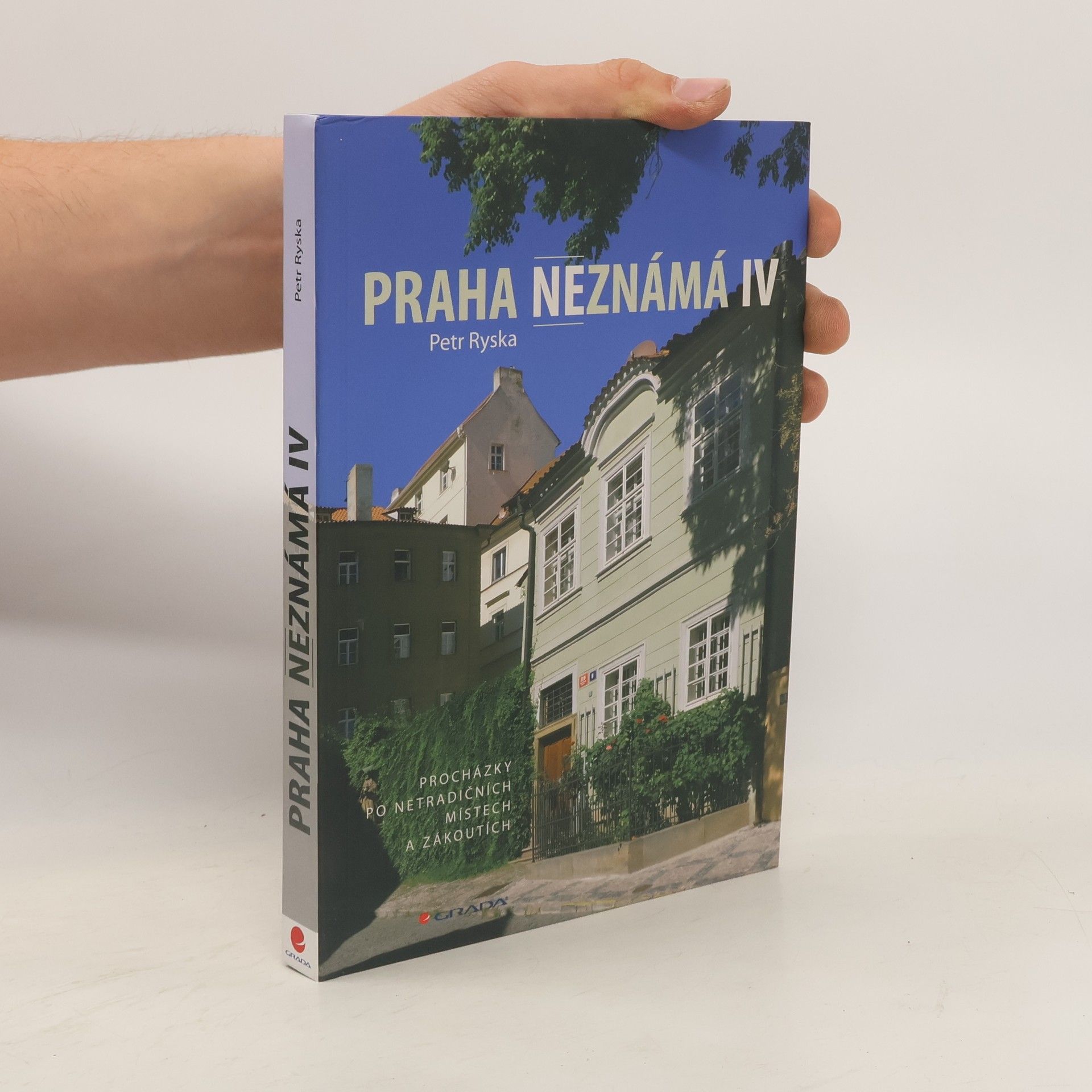 Petr Ryska Praha neznámá IV