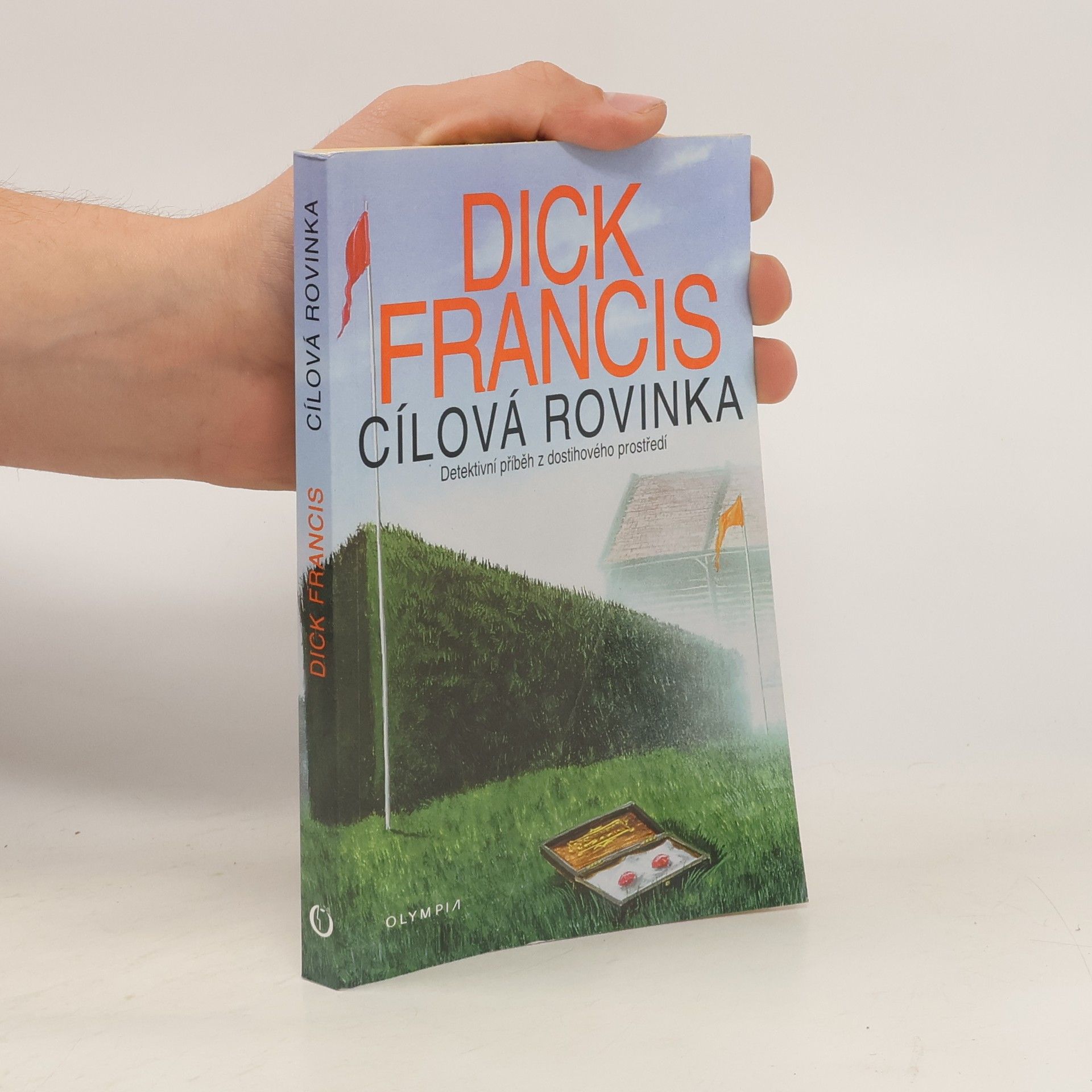 Dick Francis Cílová rovinka