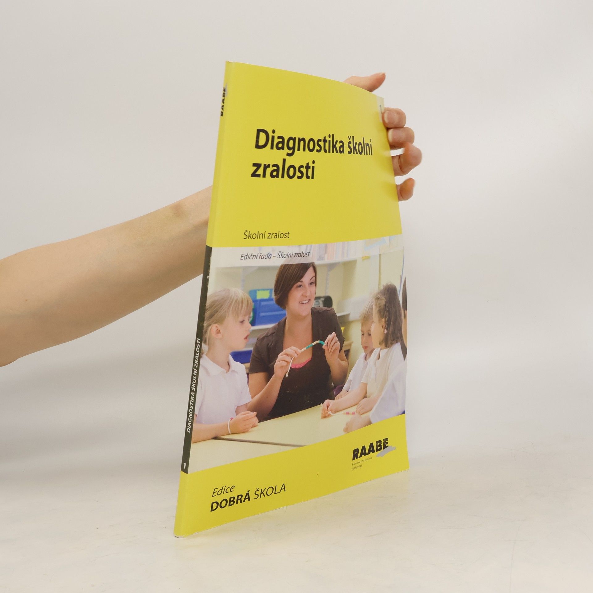 kolektiv Diagnostika školní zralosti
