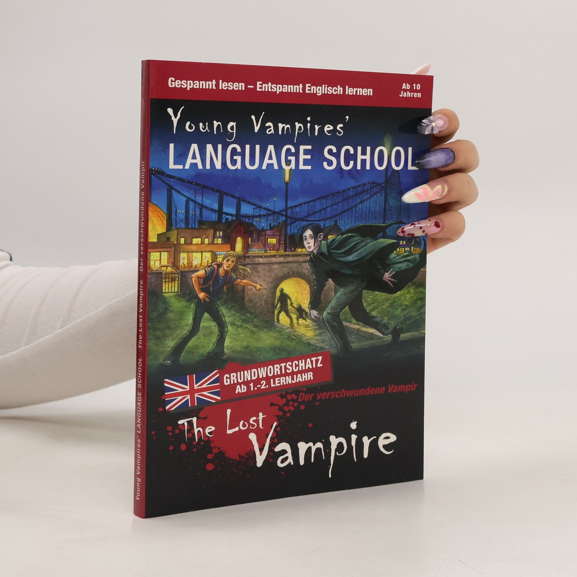 Gabi Neumayer Young Vampires' Language School : The Lost Vampire