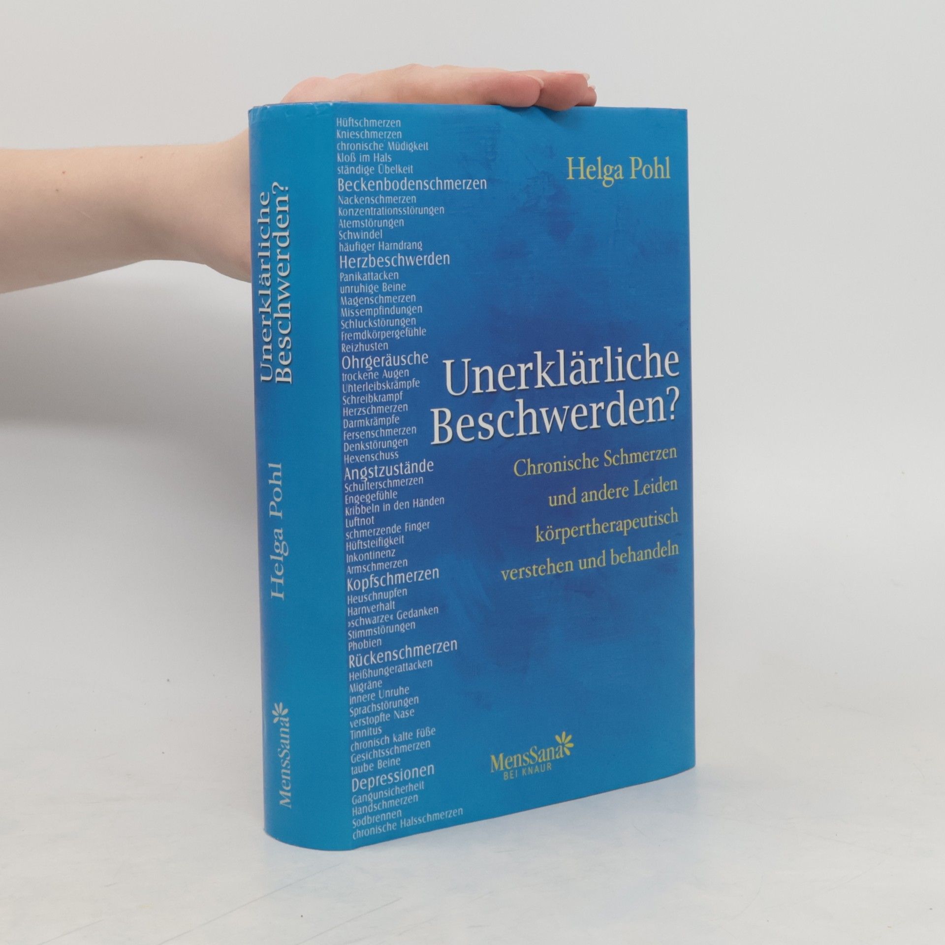 Helga Pohl Unerklärliche Beschwerden?
