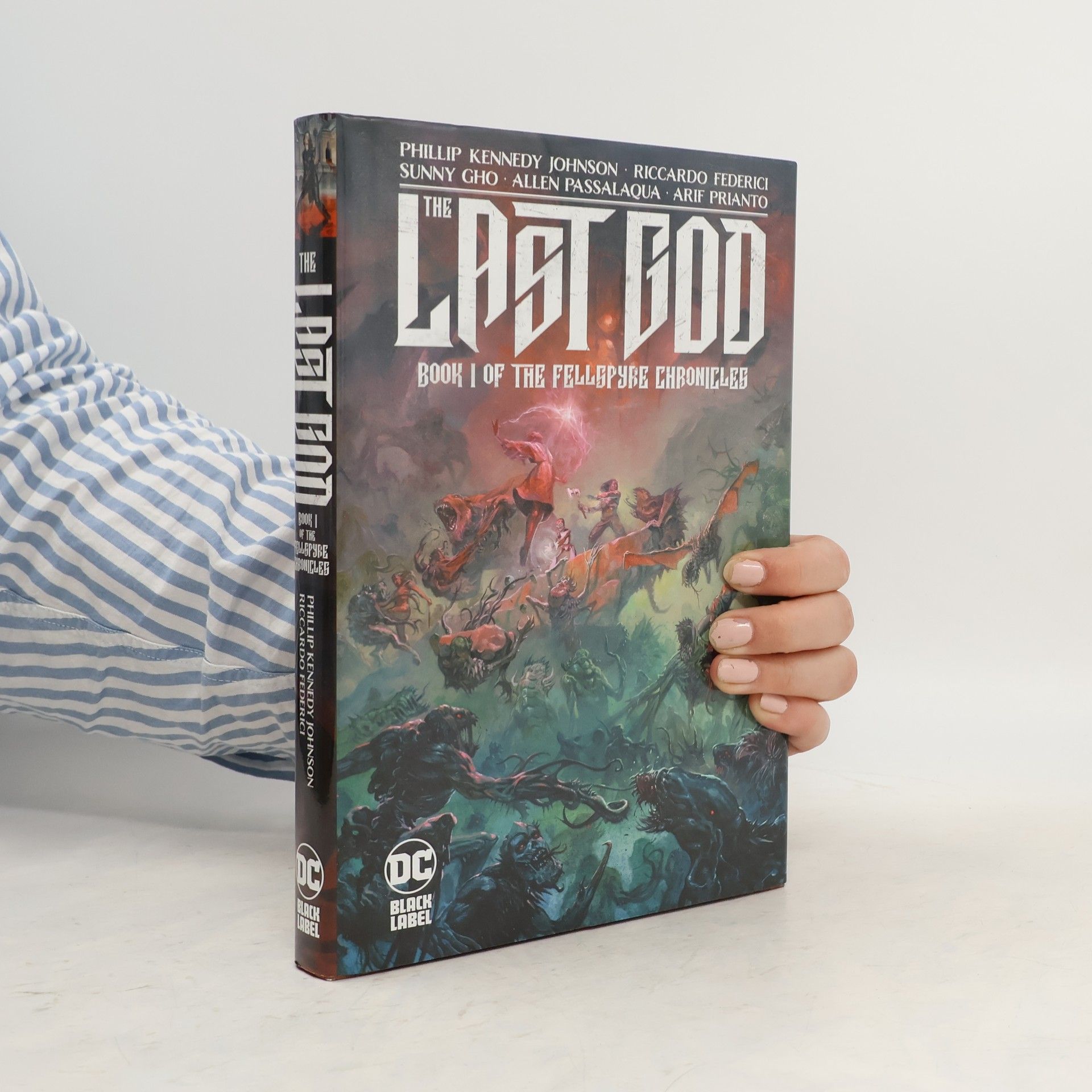 Phillip Kennedy Johnson The Last God: Book I of the Fellspyre Chronicles