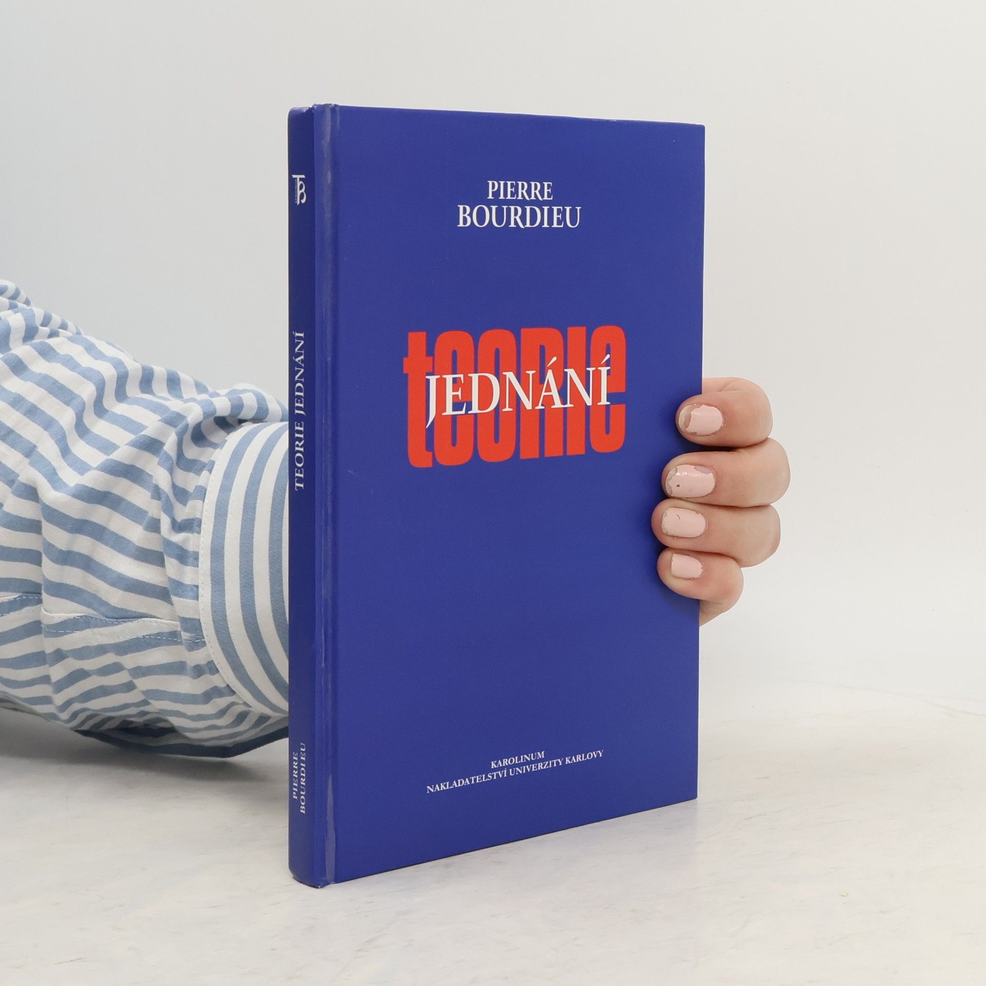 Pierre Bourdieu Teorie jednání