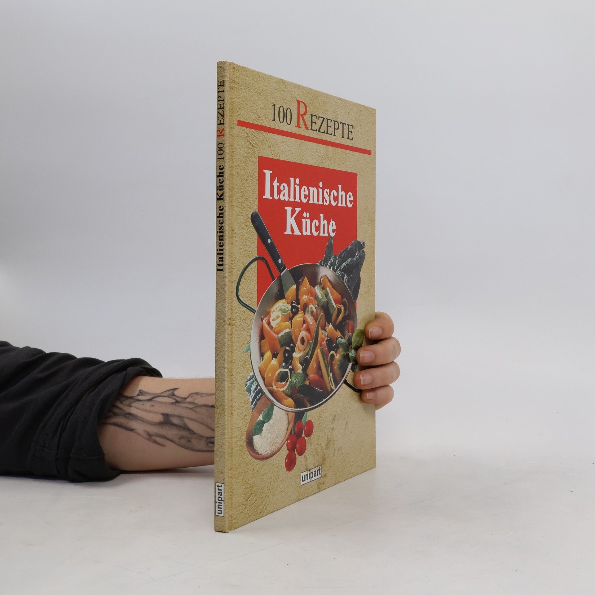 kolektiv Italienische Küche. 100 Rezepte