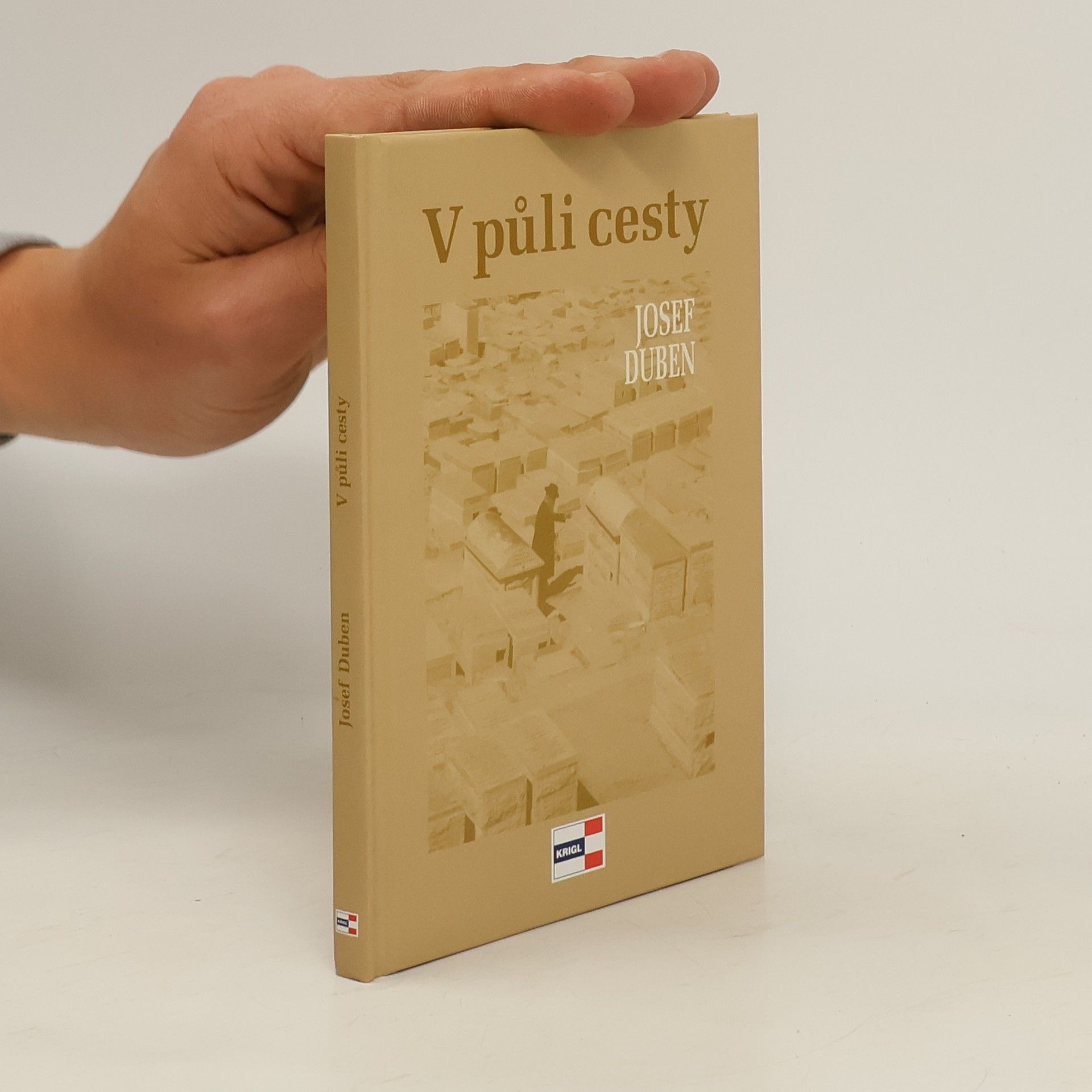Josef Duben V půli cesty
