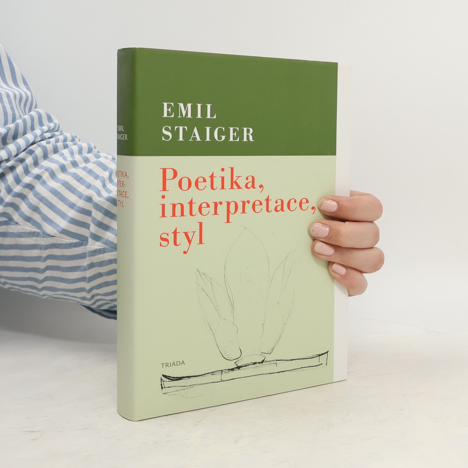 Emil Staiger Poetika, interpretace, styl
