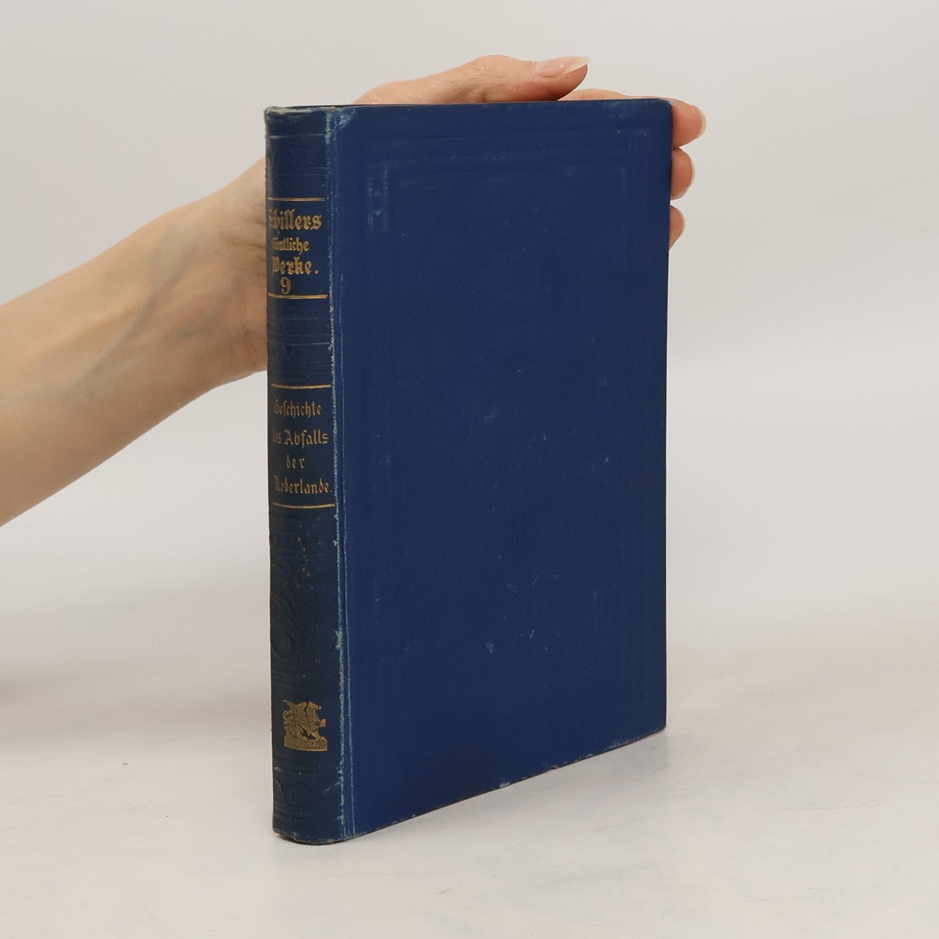 Friedrich Schiller Schillers sämtliche Werke 9