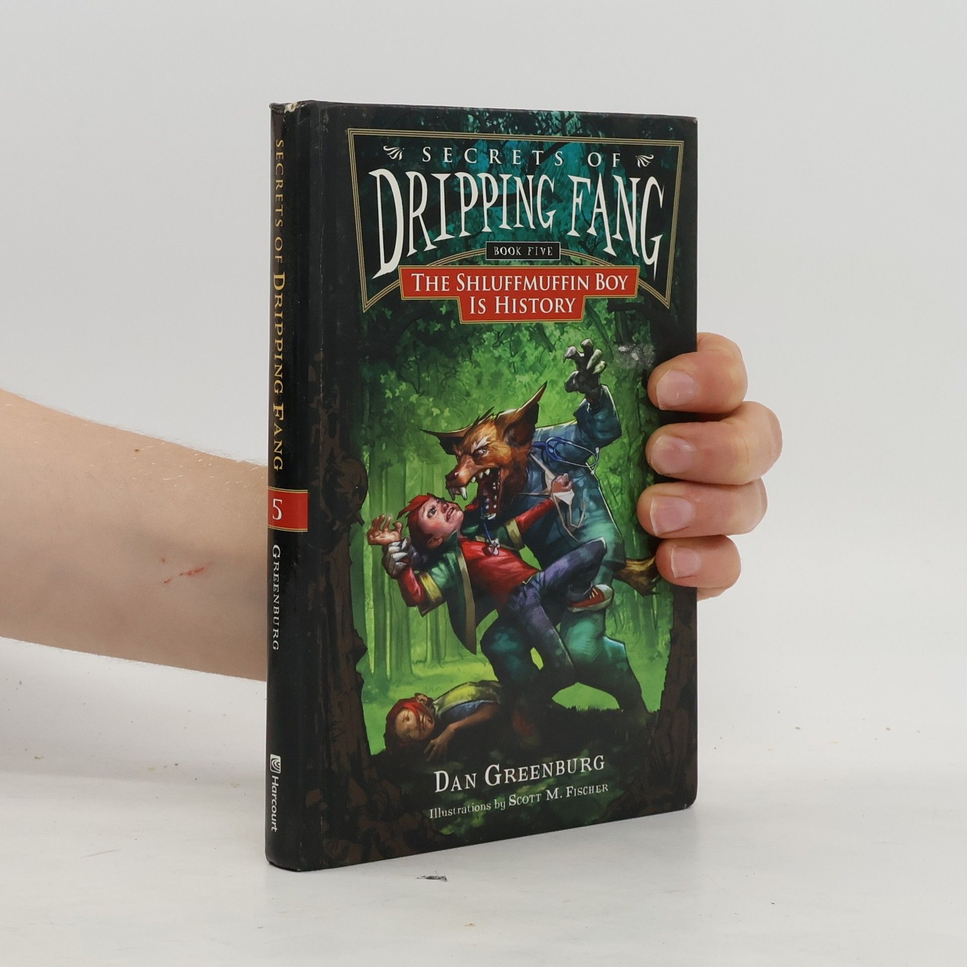 Dan Greenburg Secrets of Dripping fang. Book 5. The shluffmuffin boy is history