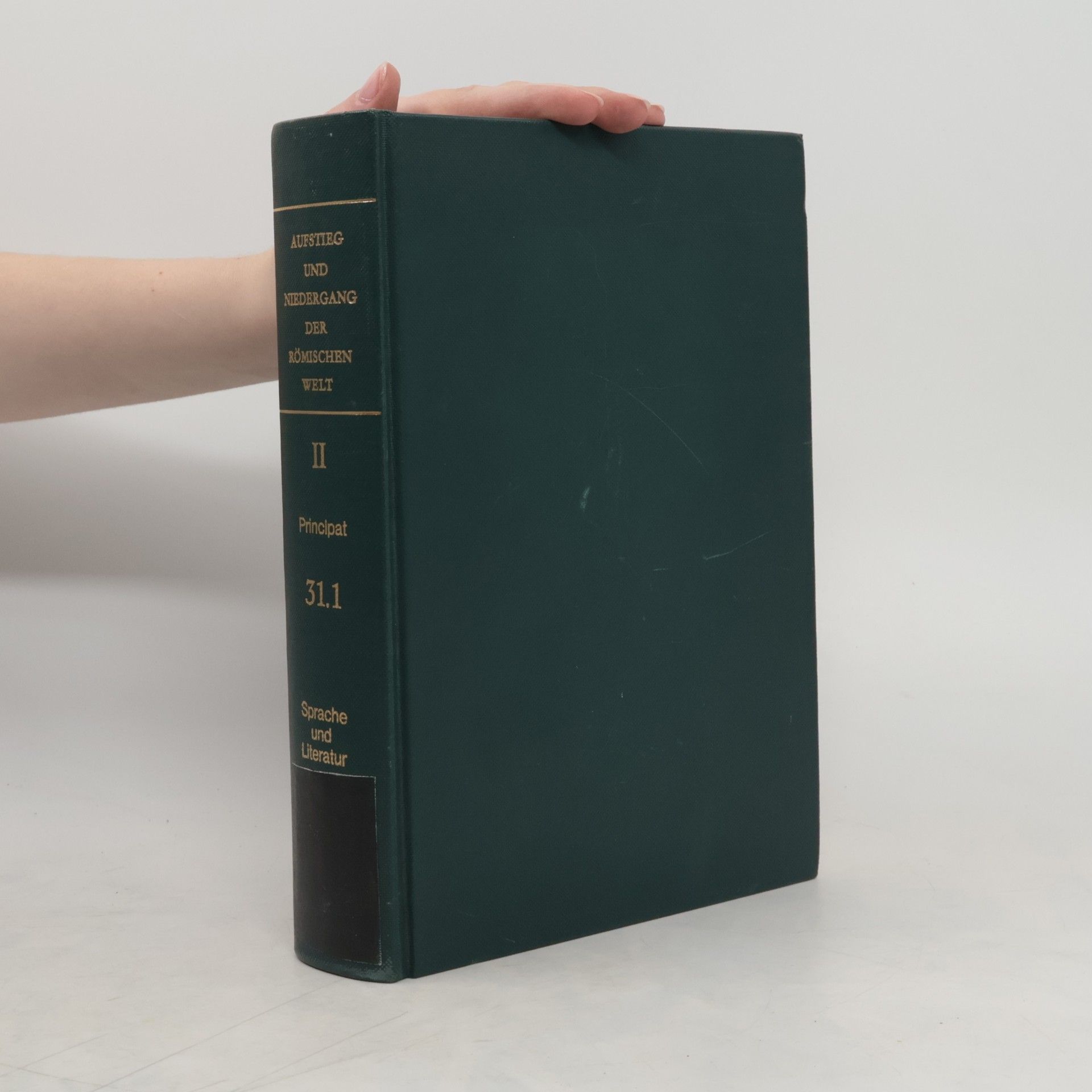 Wolfgang Haase Aufstieg und Niedergang der römischen Welt II.