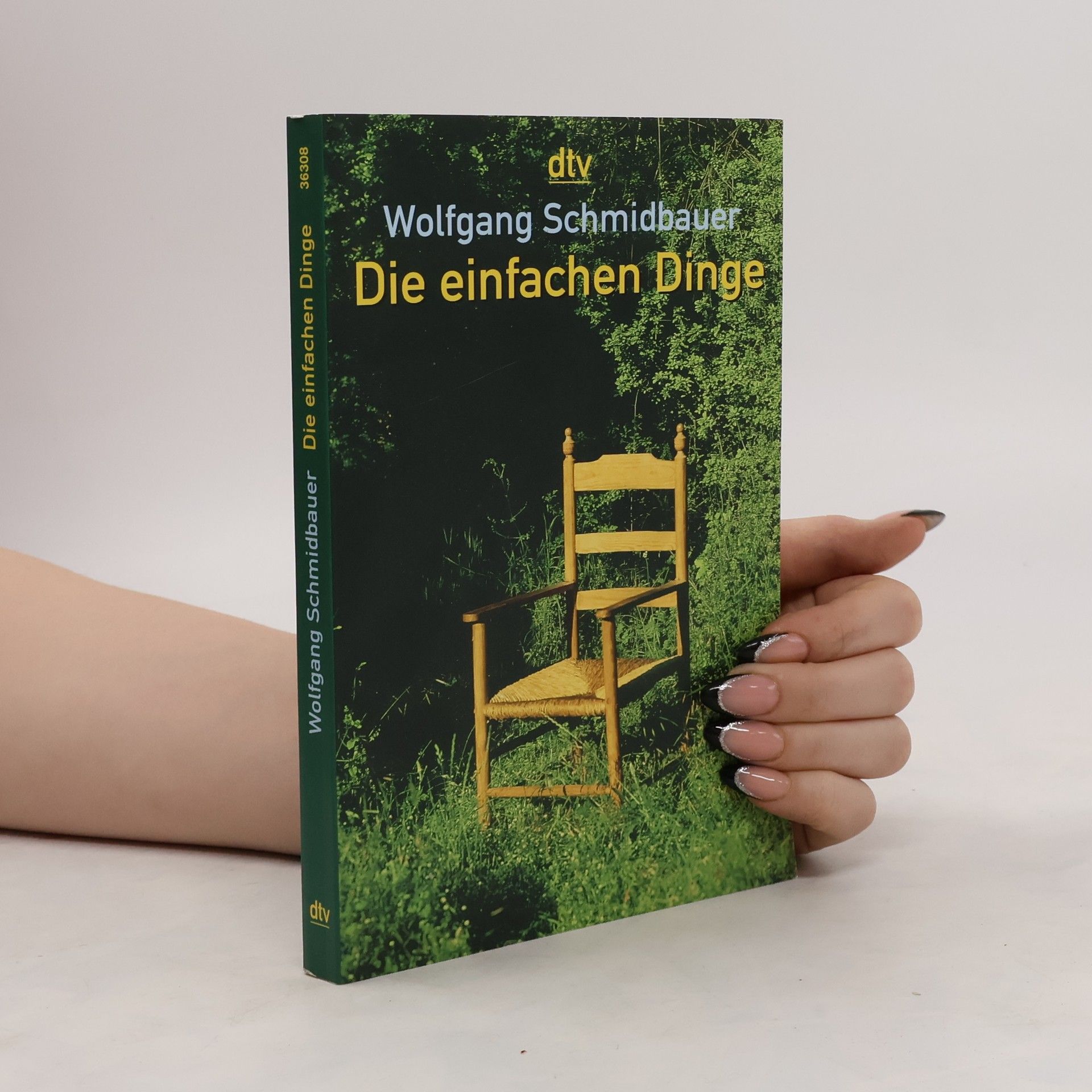 Wolfgang Schmidbauer Die einfachen Dinge