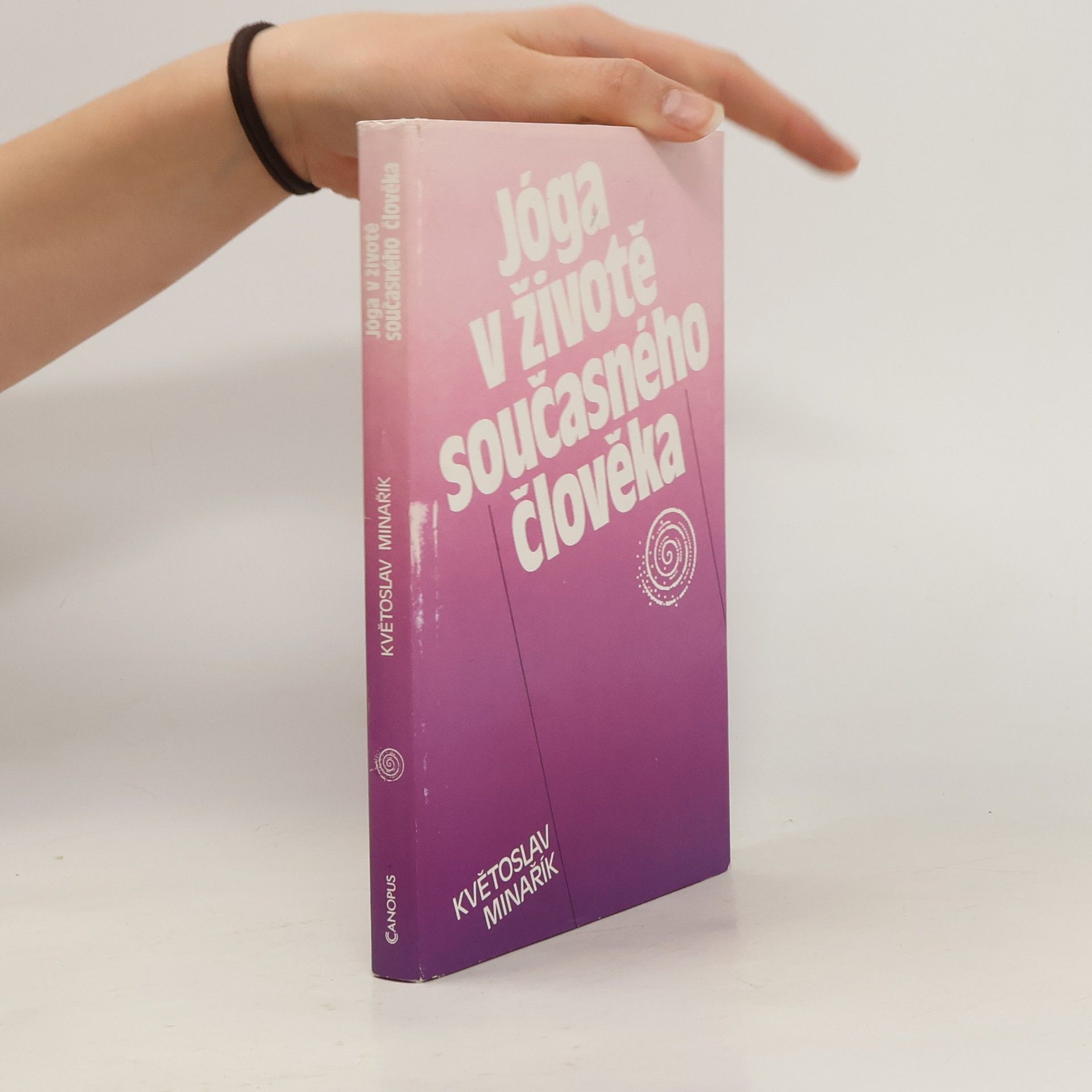 Kvetoslav Minarik Jóga v životě současného člověka