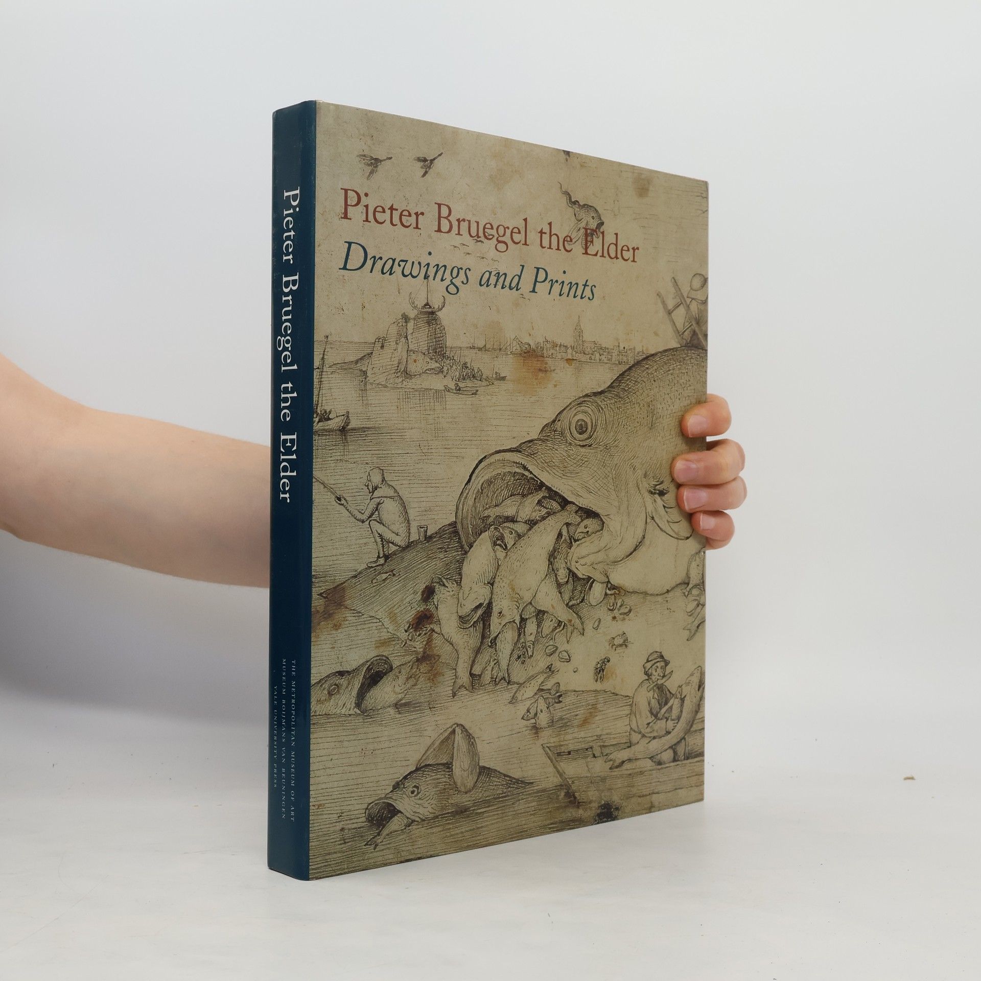 Nadine Orenstein Pieter Bruegel the Elder. Drawings and Prints