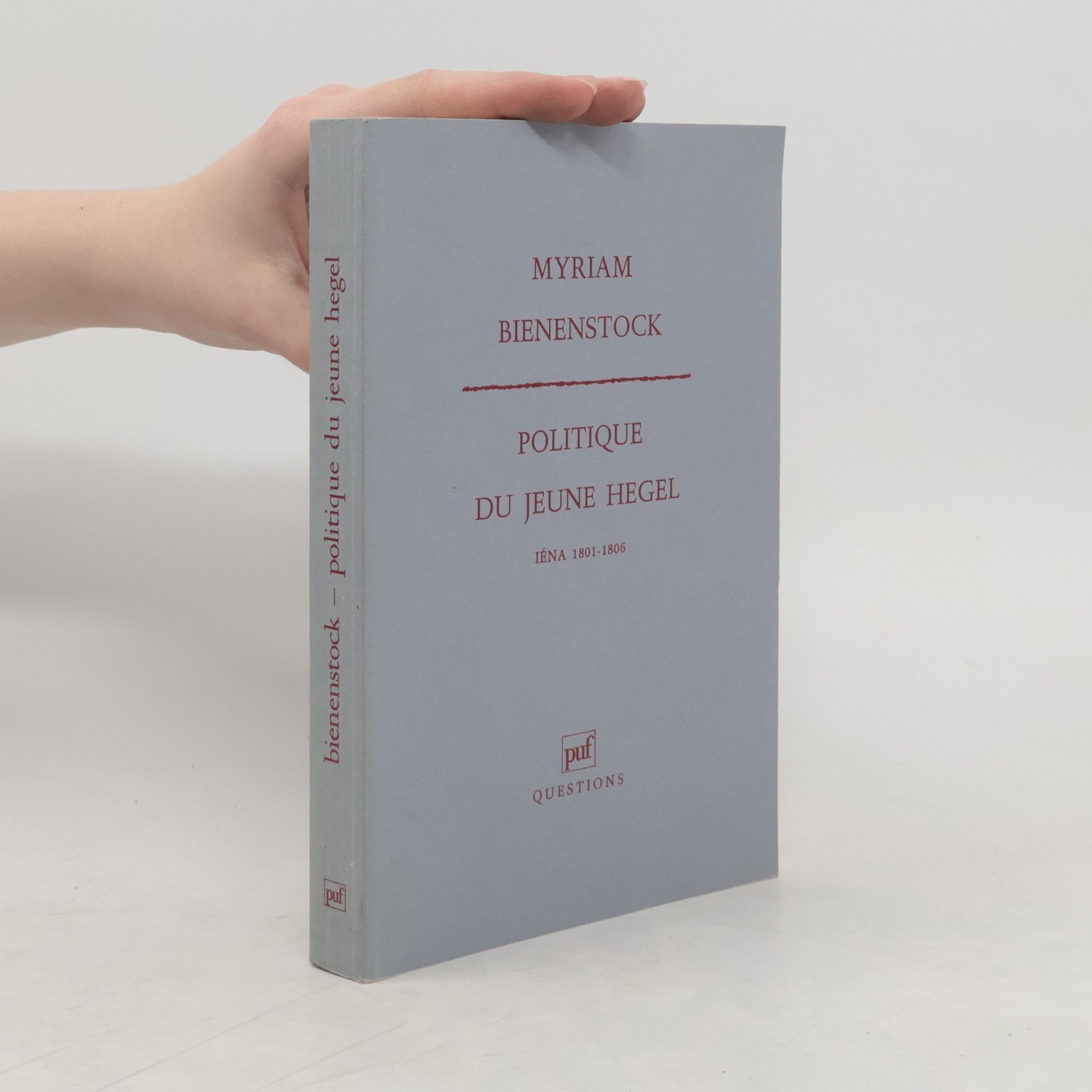 Myriam Bienenstock Politique du jeune Hegel