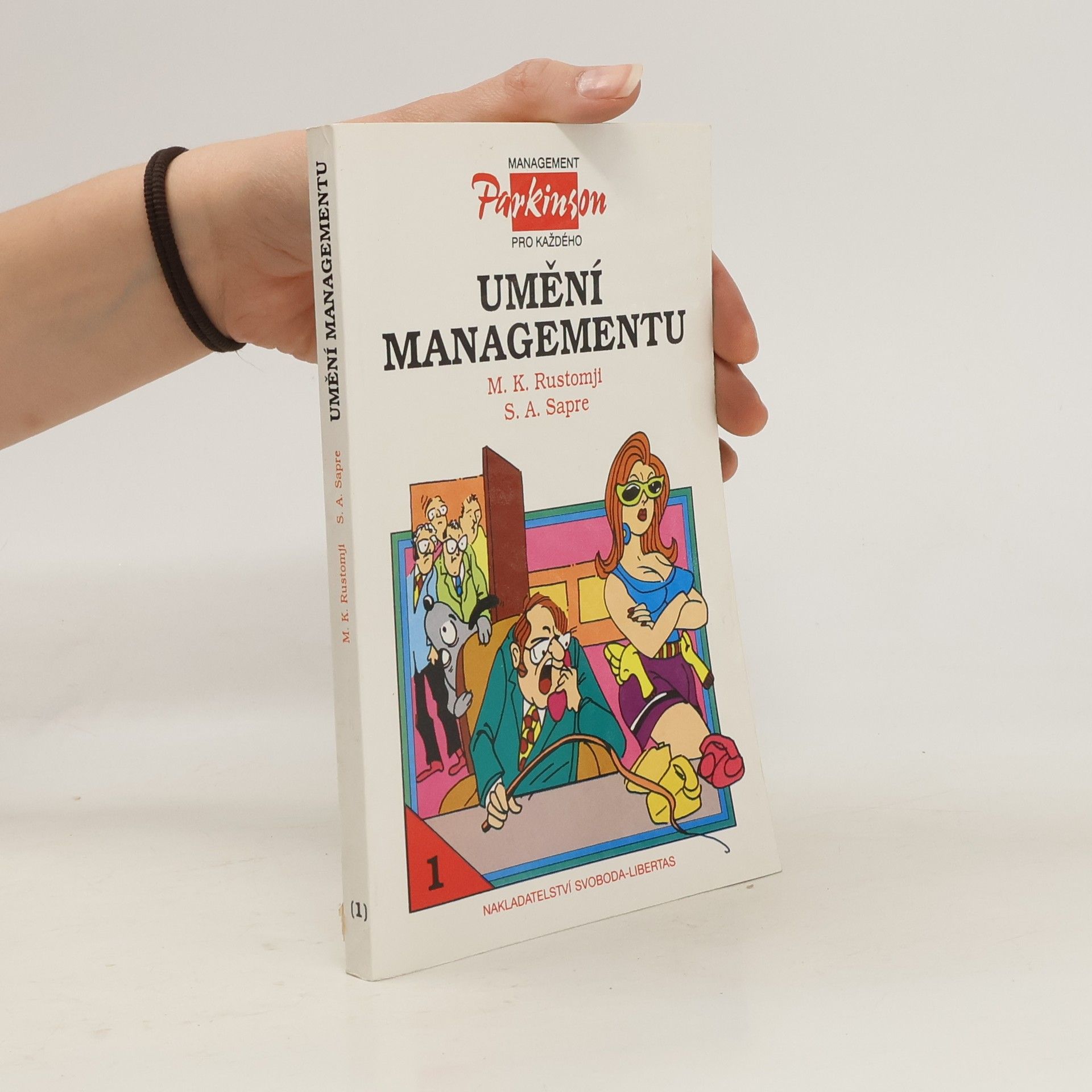 M. K. Rustomji Umění managementu