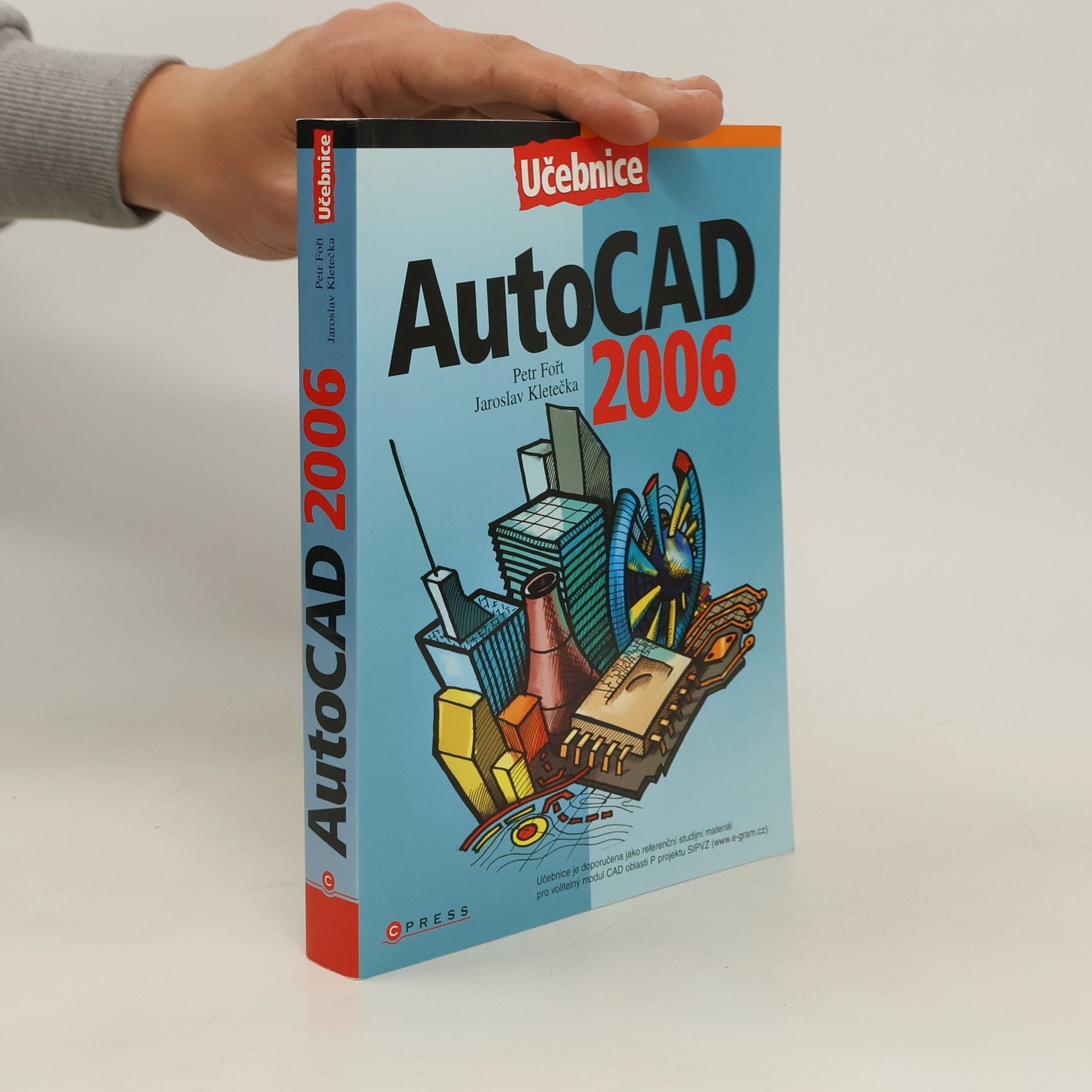 Petr Fořt Učebnice AutoCAD: 2006
