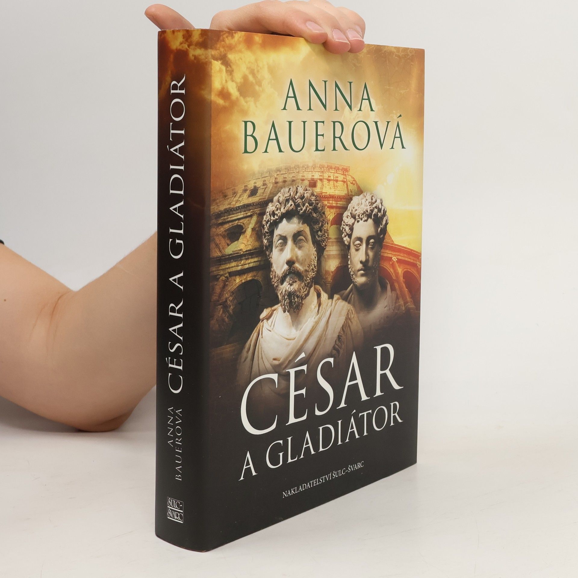 Anna Bauerová César a gladiátor