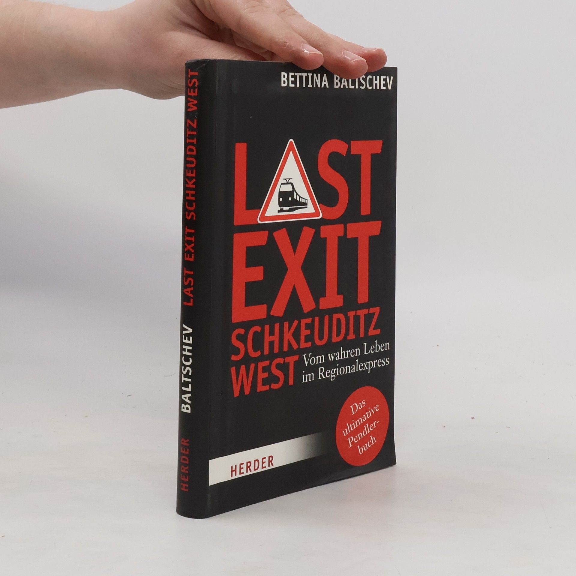 Bettina Baltschev Last Exit Schkeuditz West