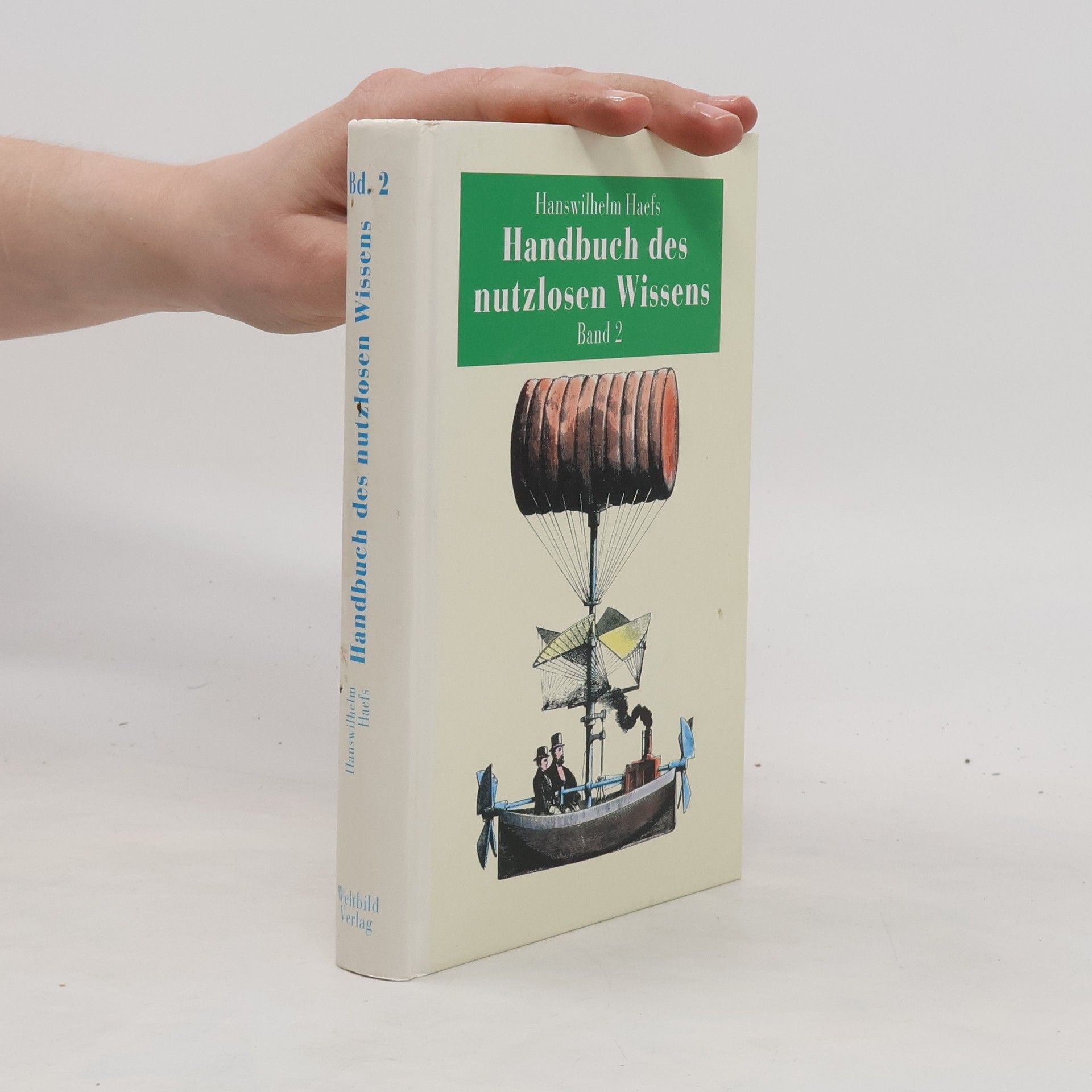 Hanswilhelm Haefs Handbuch des nutzlosen Wissens 2