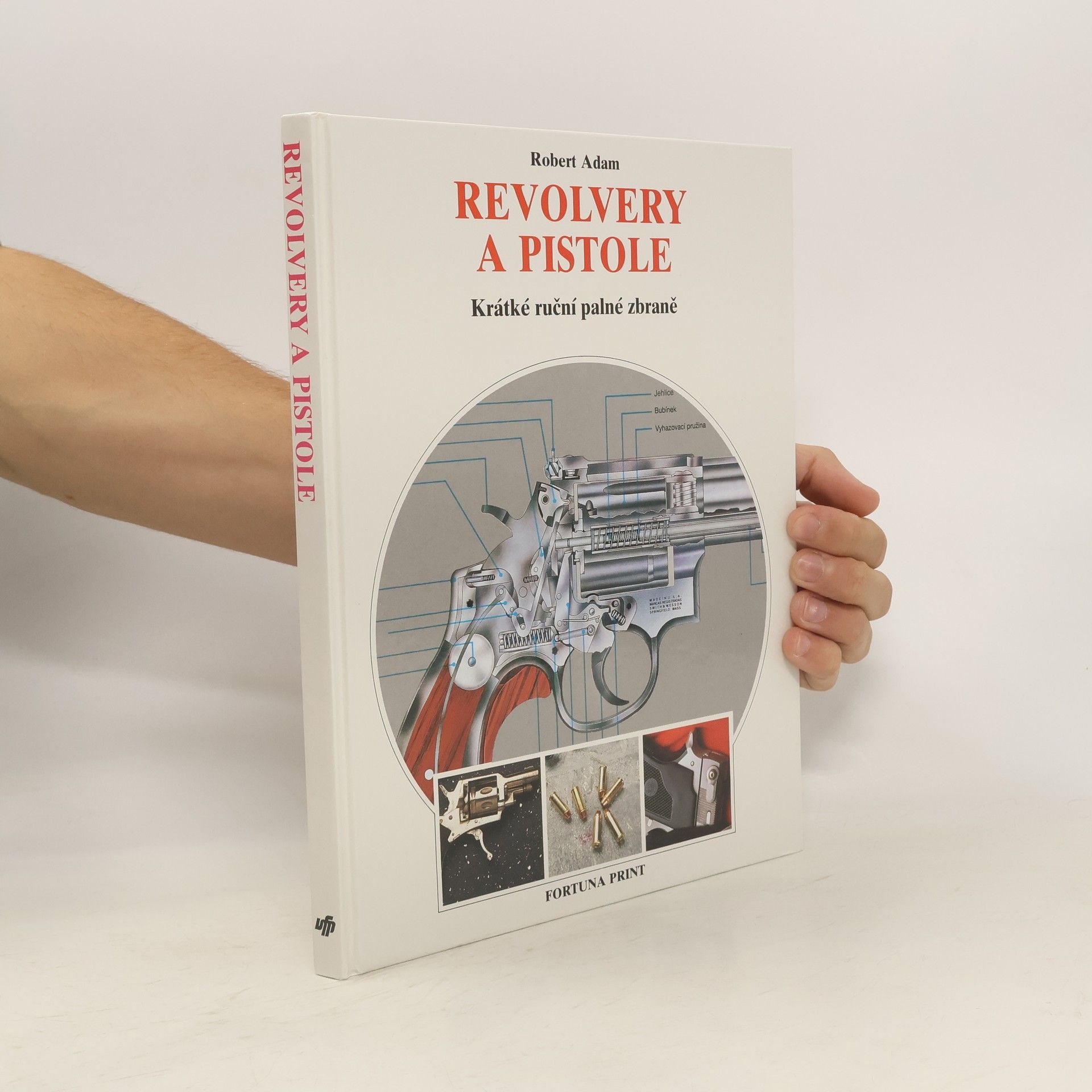 Robert Adam Revolvery a pistole - Krátké ruční palné zbraně