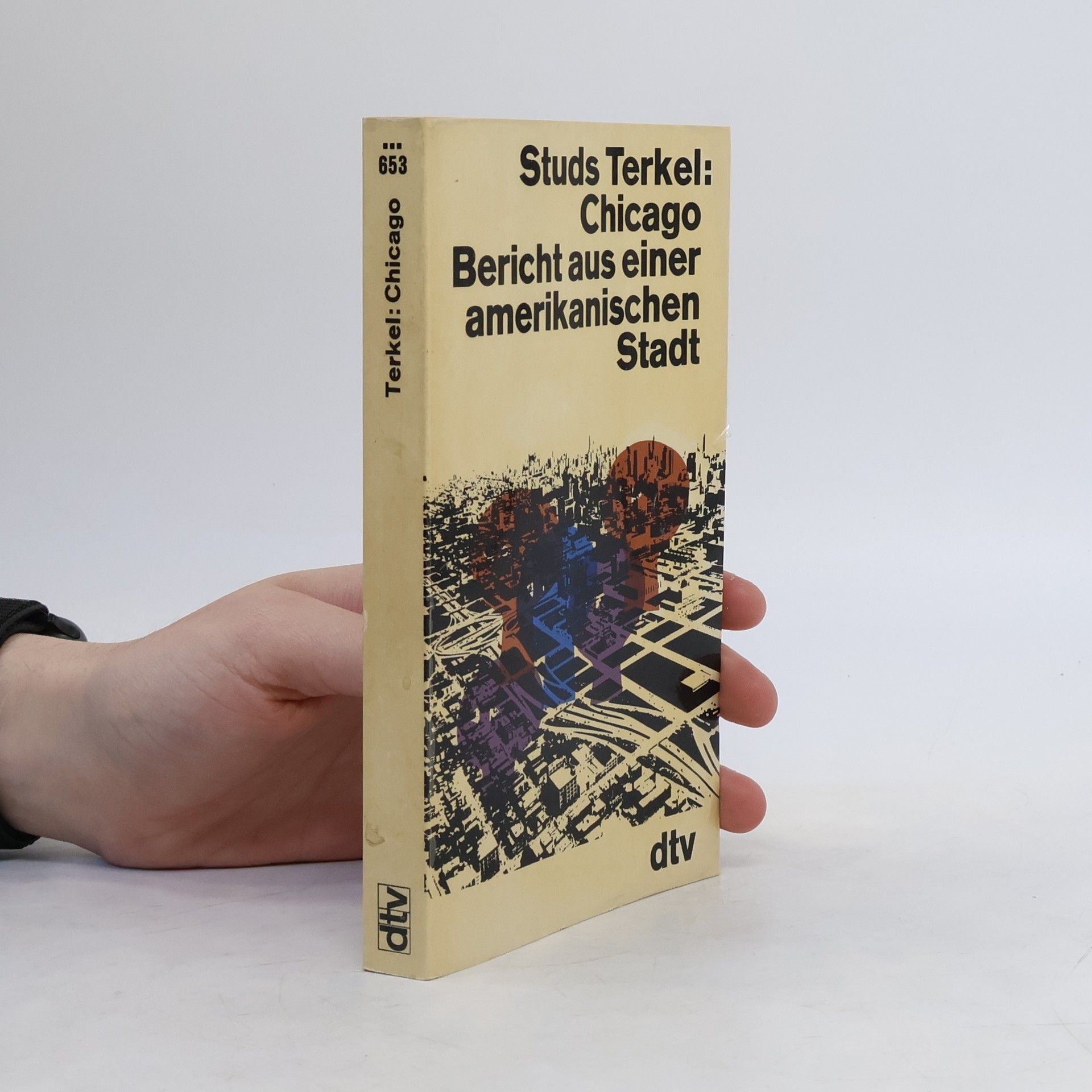 Studs Terkel Chicago: Bericht aus einer amerikanischen Stadt