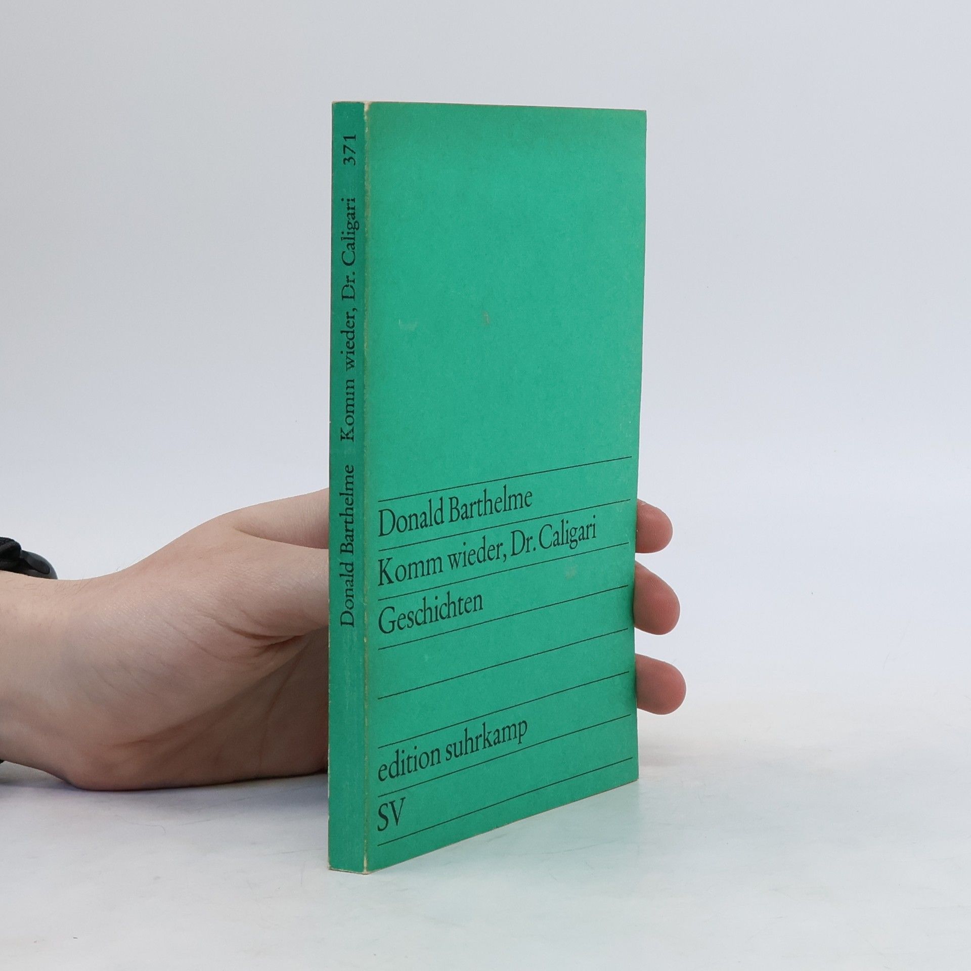Donald Barthelme Komm wieder, Dr. Caligari Geschichten