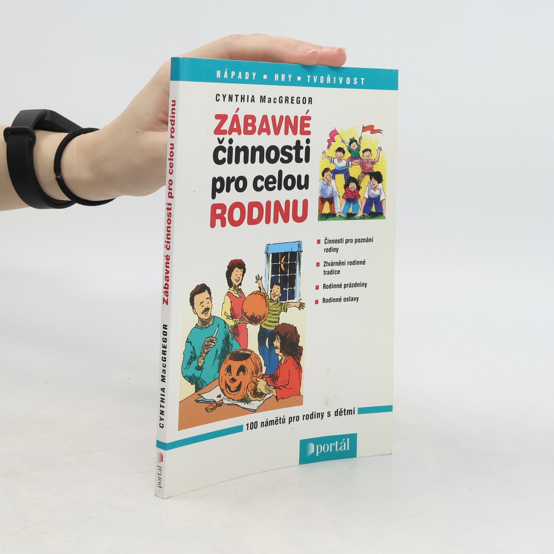 Cynthia MacGregor Zábavné činnosti pro celou rodinu