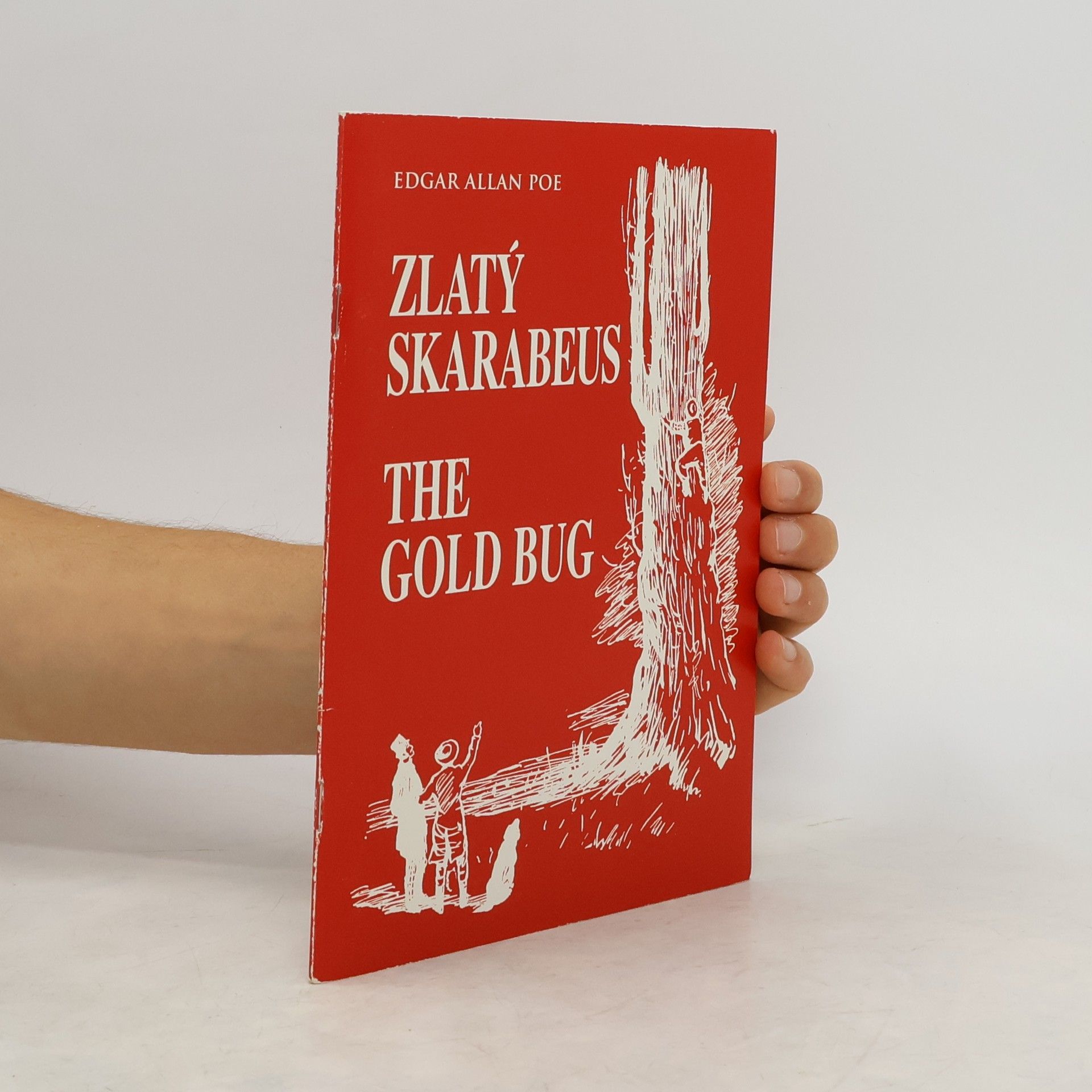 Edgar Allan Poe Zlatý skarabeus = The Gold bug