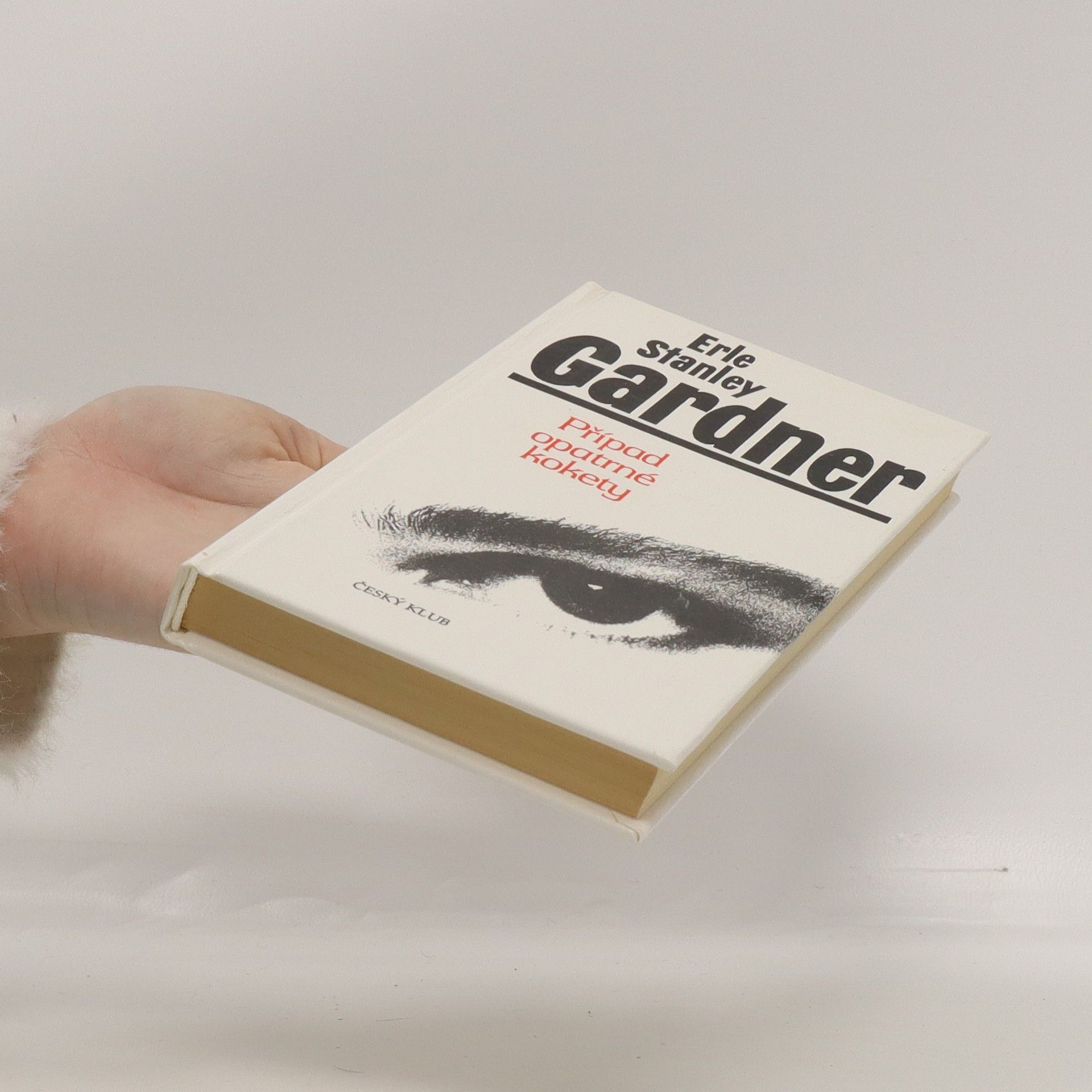 Erle Stanley Gardner Případ opatrné kokety