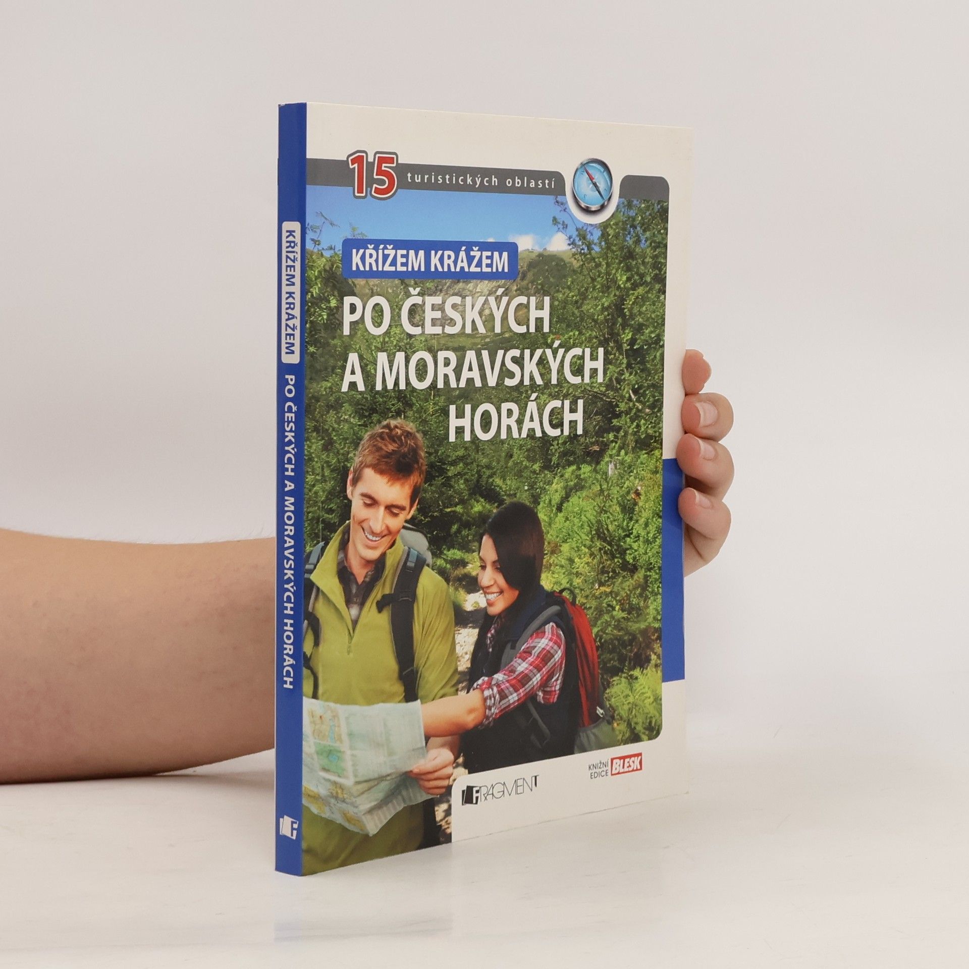 Tomáš Feřtek Křížem krážem po českých a moravských horách : 15 turistických oblastí