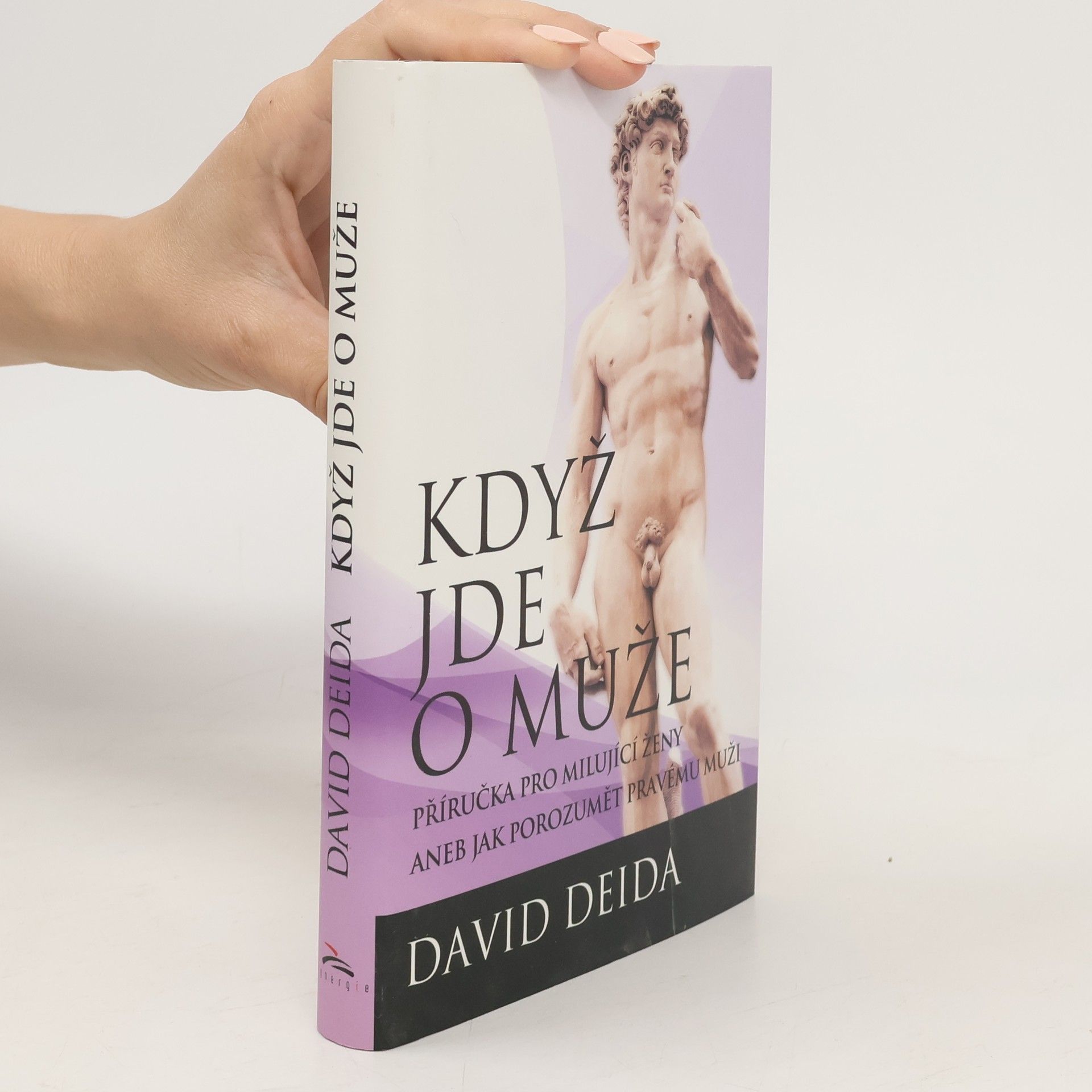 David Deida Když jde o muže