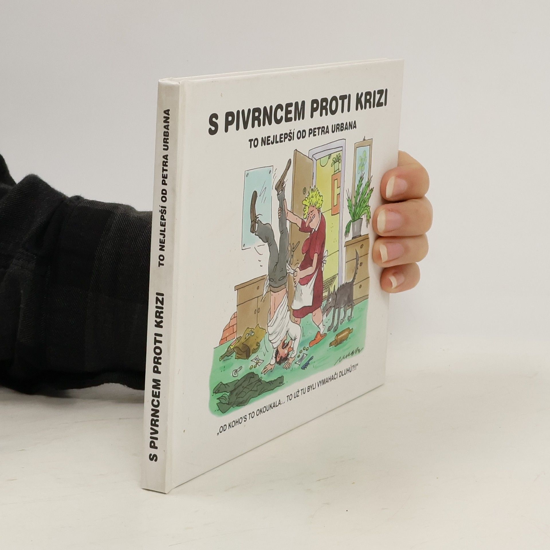 Petr Urban S Pivrncem proti krizi