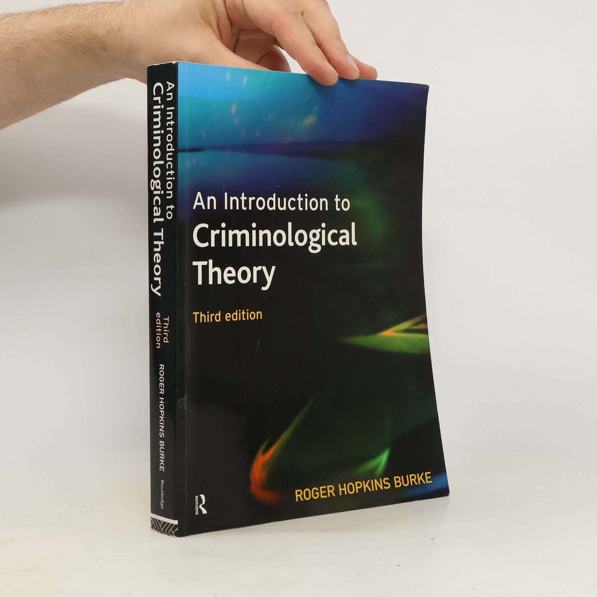 Roger Hopkins Burke An Introduction to Criminological Theory