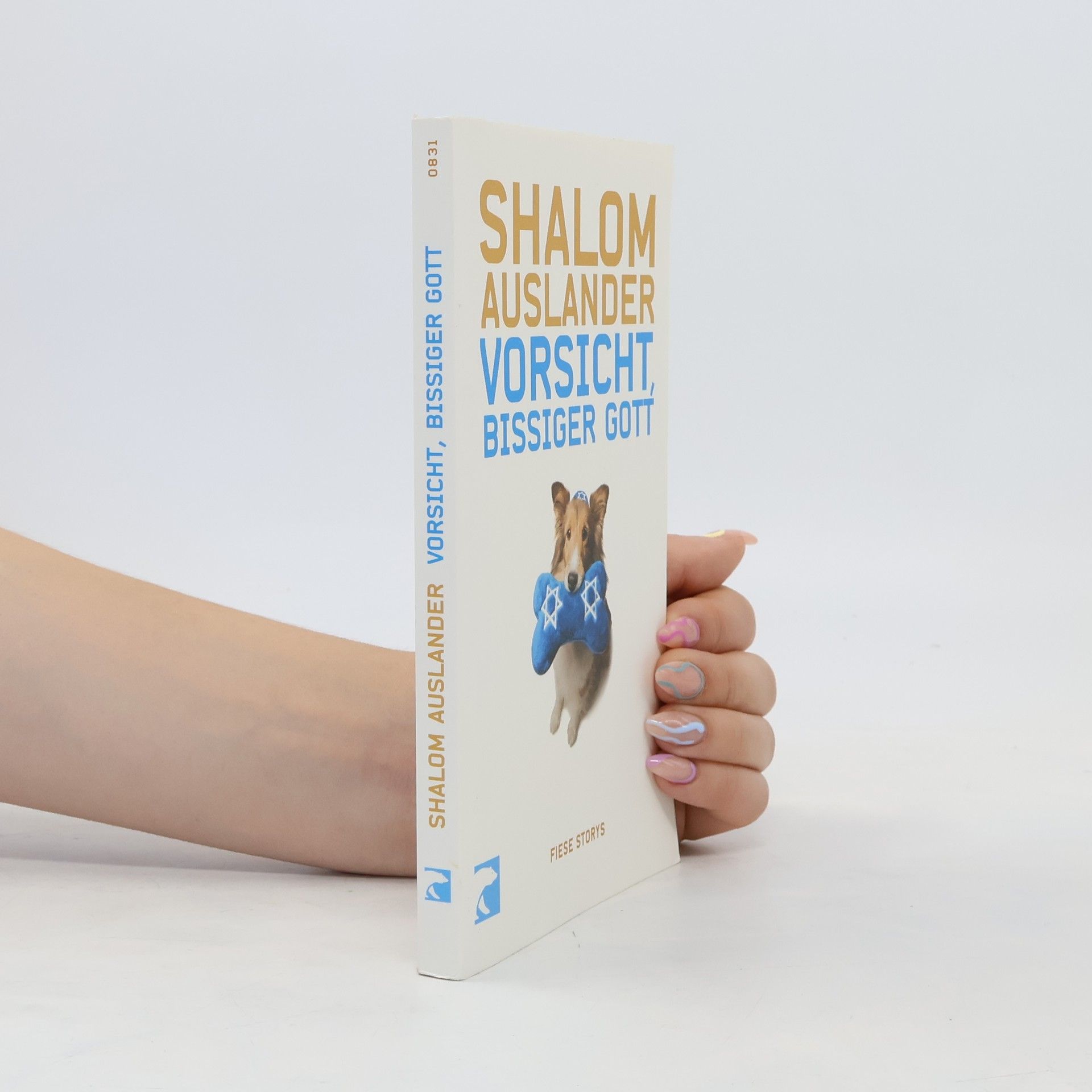 Shalom Auslander Vorsicht, bissiger Gott