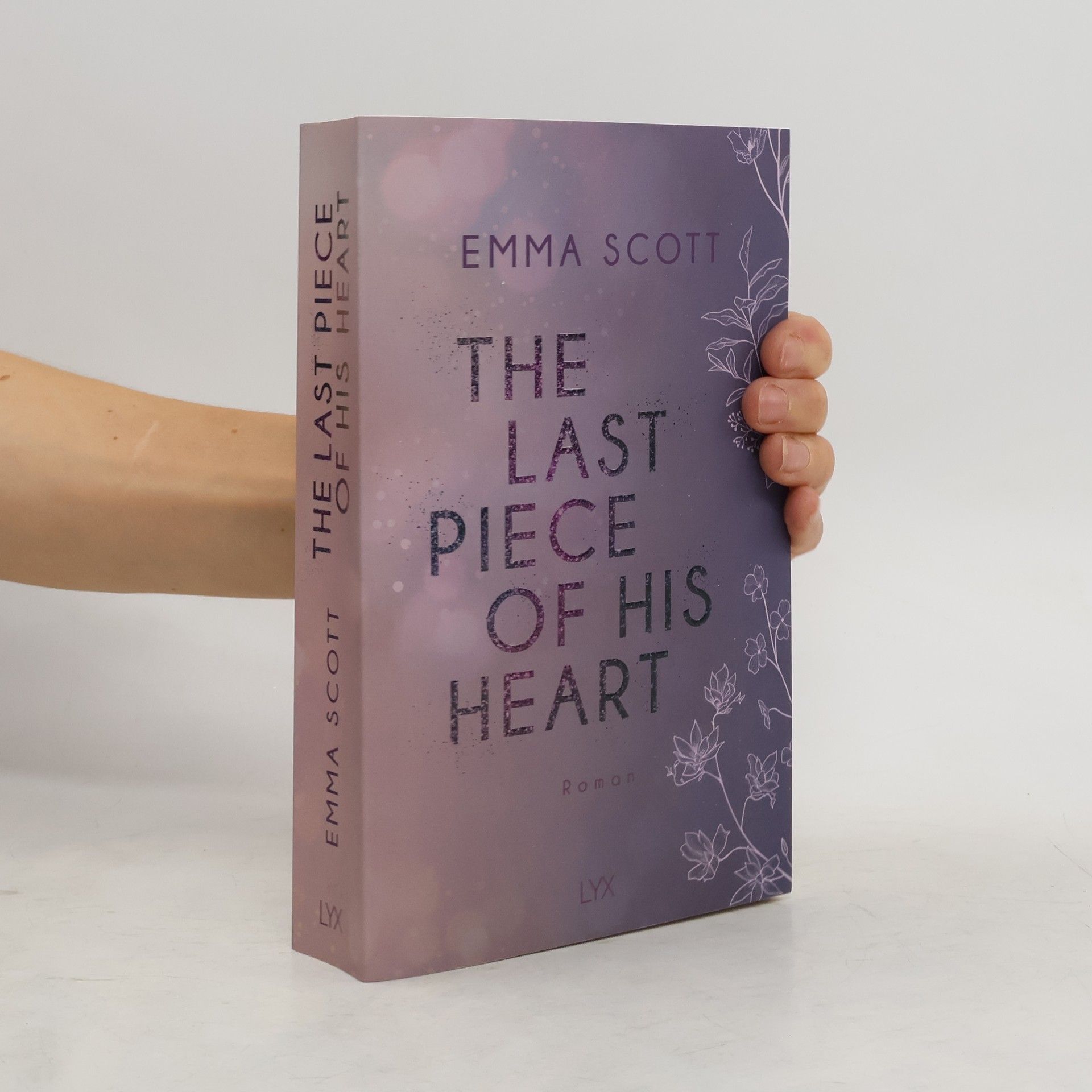 Emma Scott The last piece of his heart