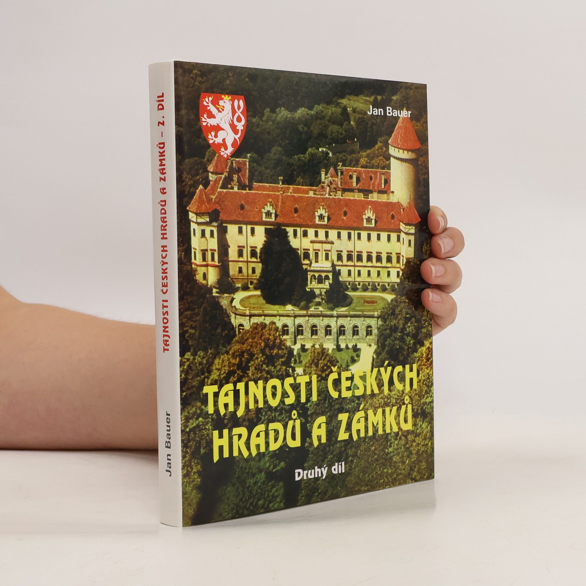 Jan Bauer Tajnosti českých hradů a zámků 2