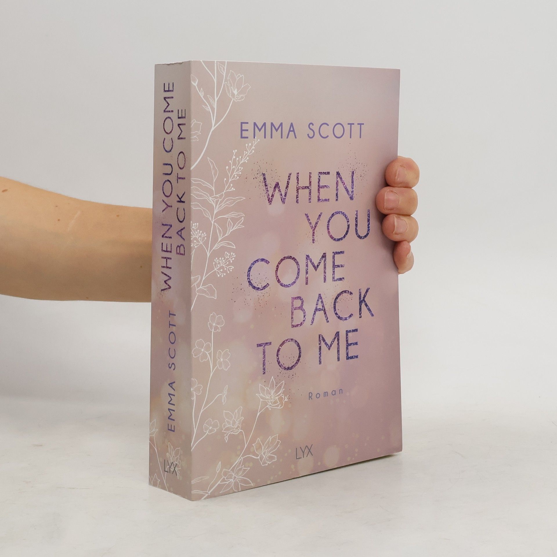 Emma Scott When you come back to me
