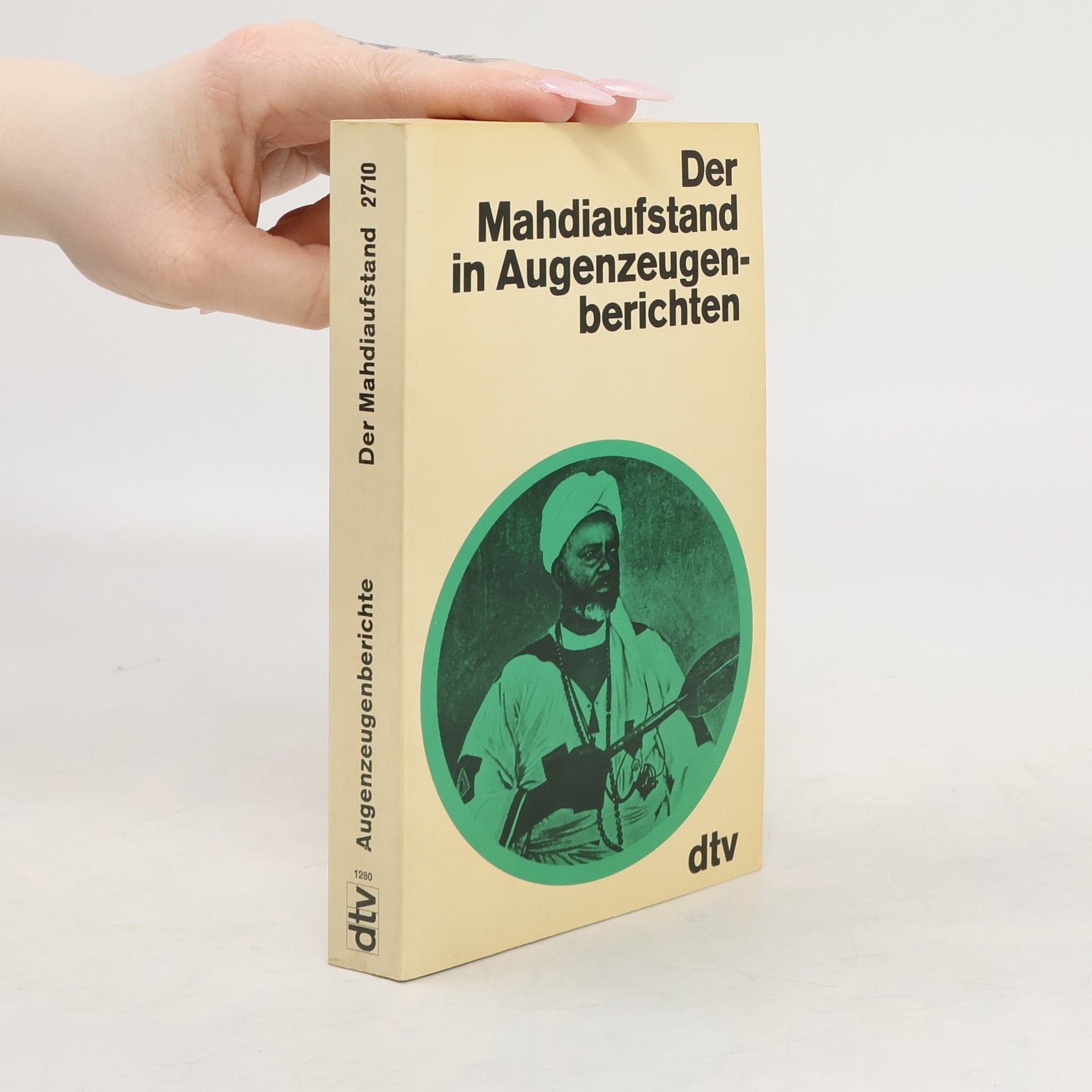 Heinrich Pleticha Der Mahdiaufstand in Augenzeugenberichten