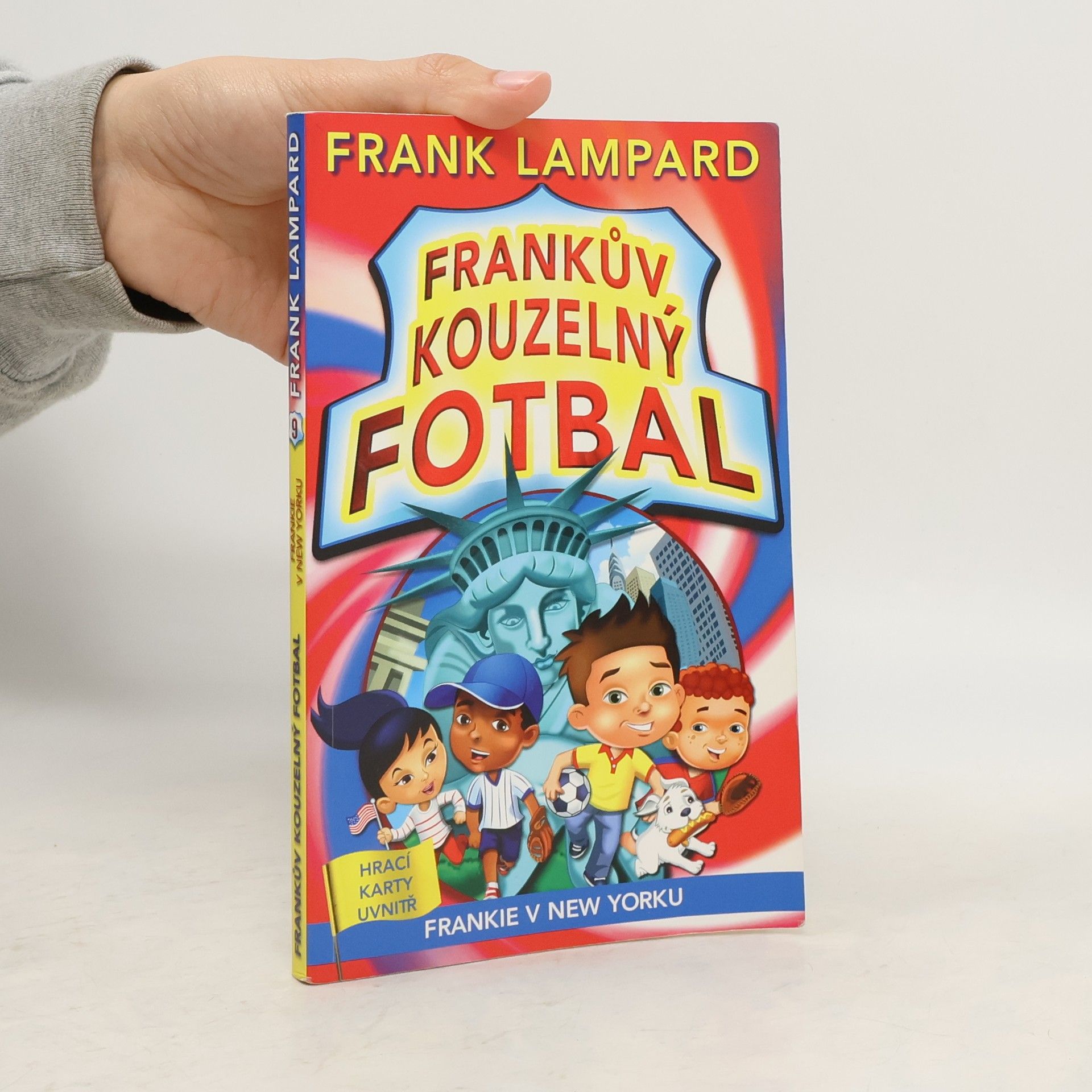 Frank Lampard Frankův kouzelný fotbal 9 - Frankie v New Yorku
