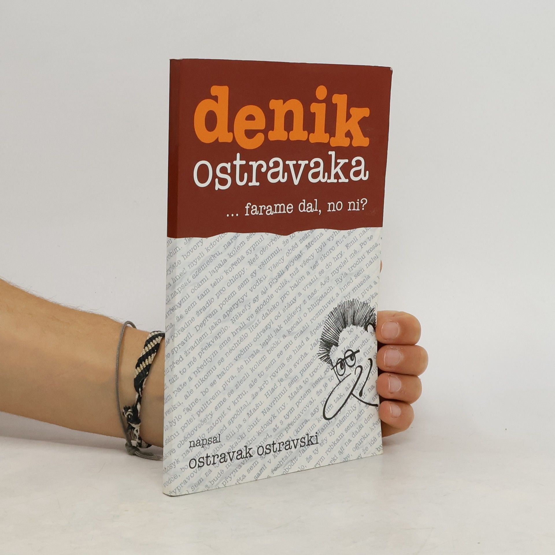 Ostravak Ostravski Denik Ostravaka...farame dal, no ni?