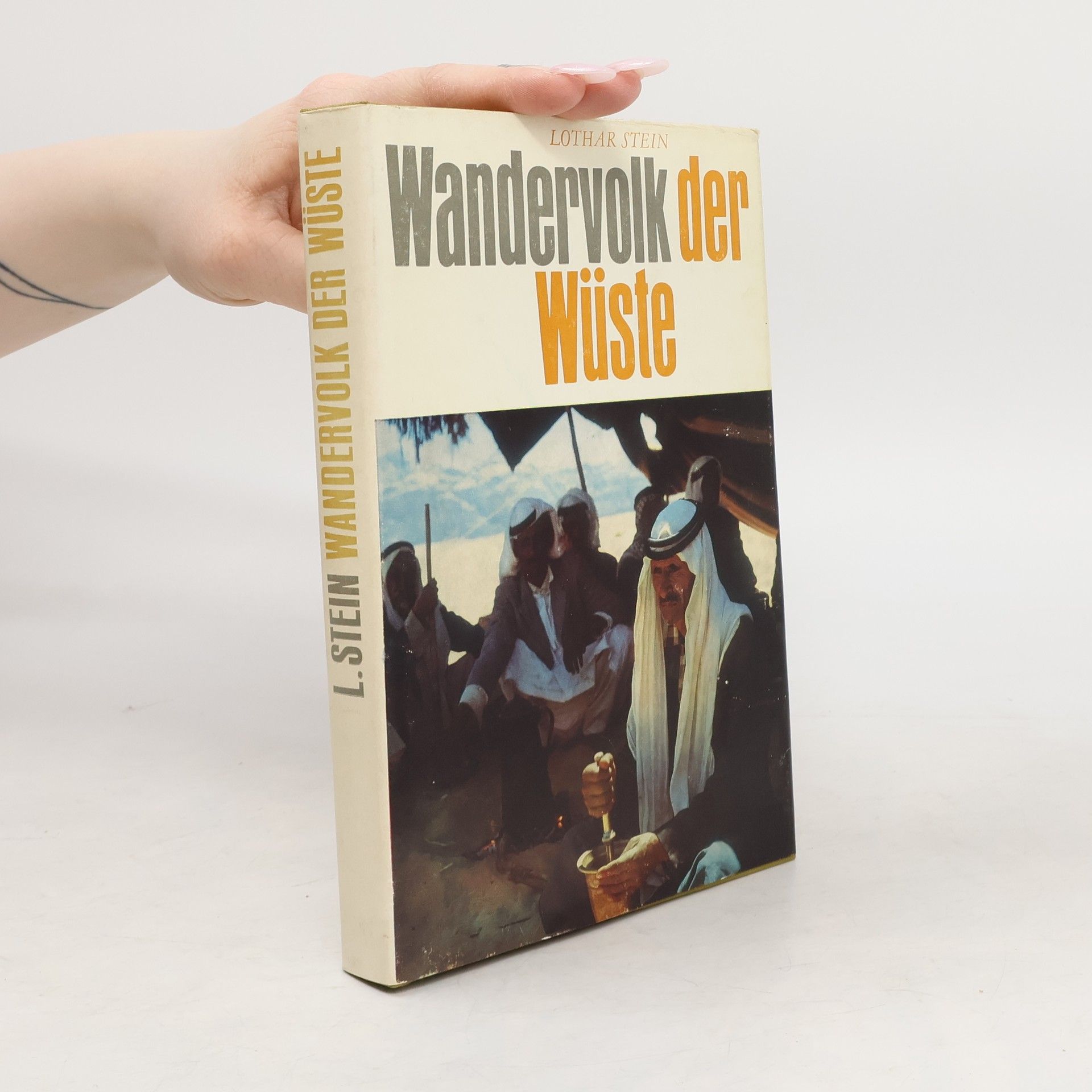 Lothar Stein Wandervolk der Wüste