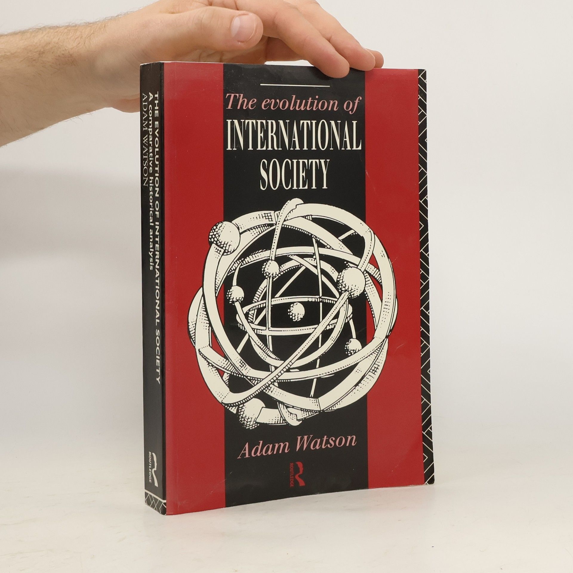 Adam Watson The Evolution of International Society