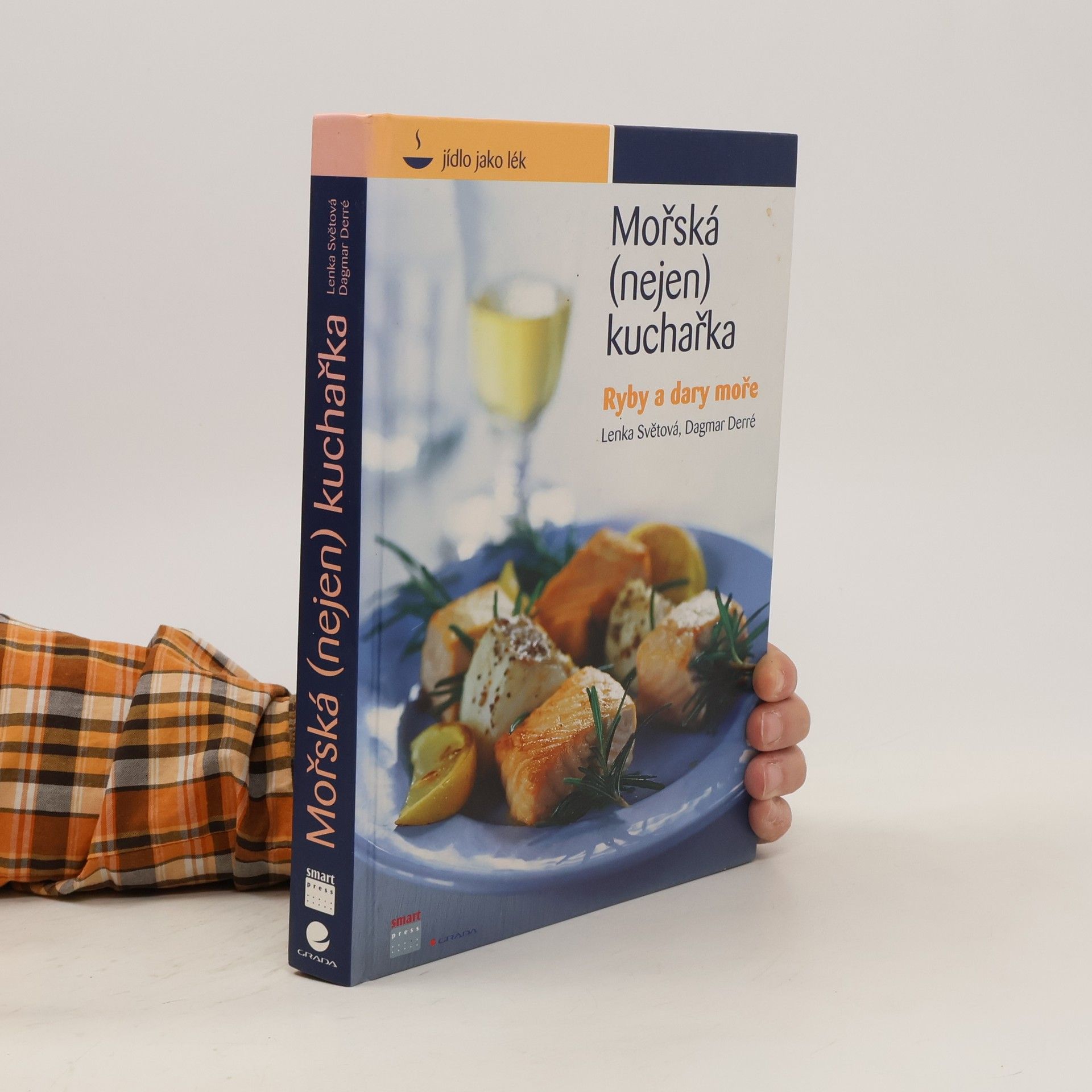 Lenka Světová Mořská (nejen) kuchařka: Ryby a dary moře