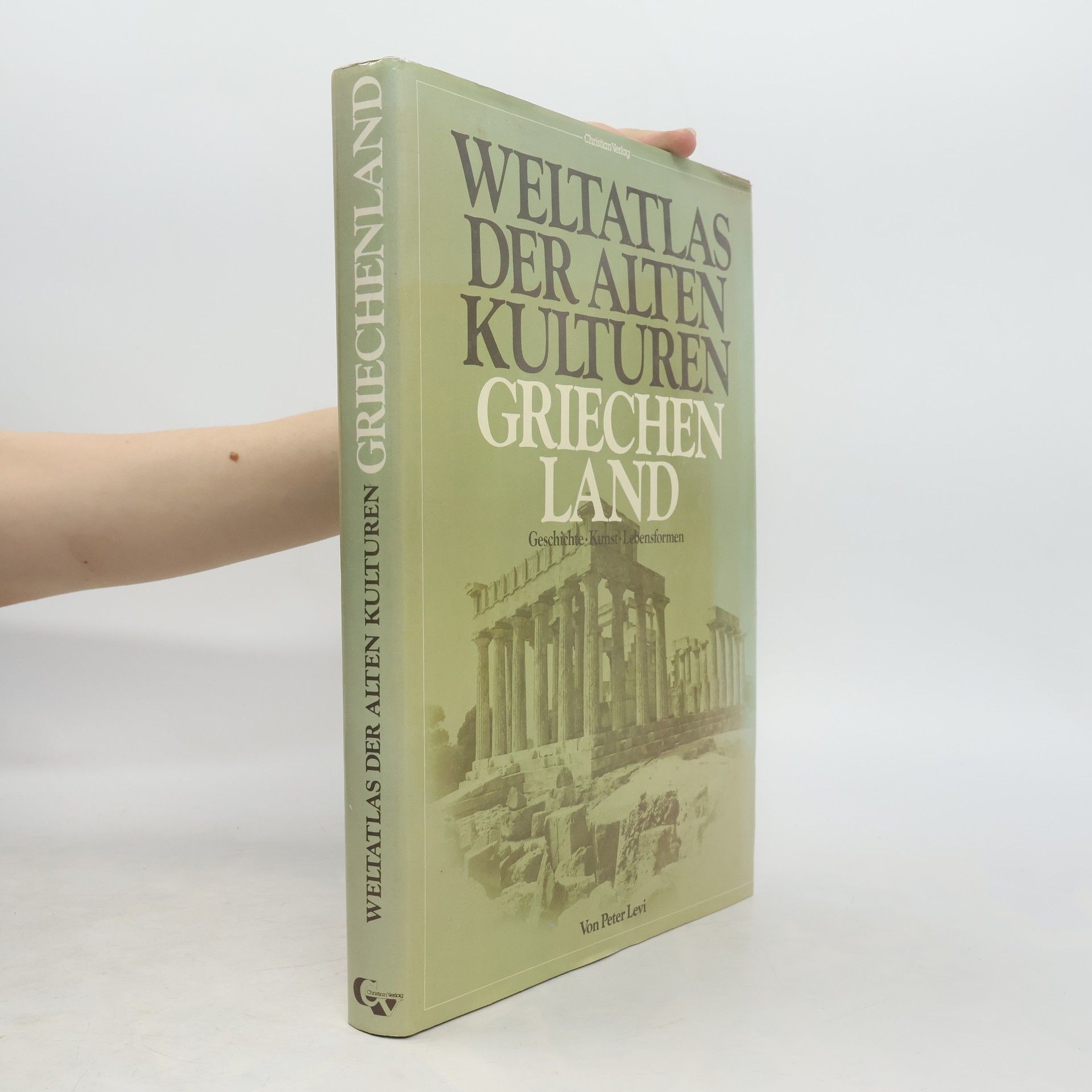 Peter Levi Welatlas der Alten Kulturen