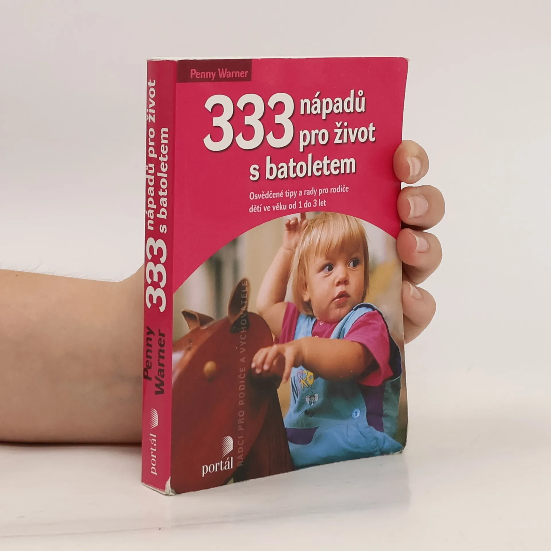 333 nápadů pro život s batoletem | Kniha | Penny Warner | CS