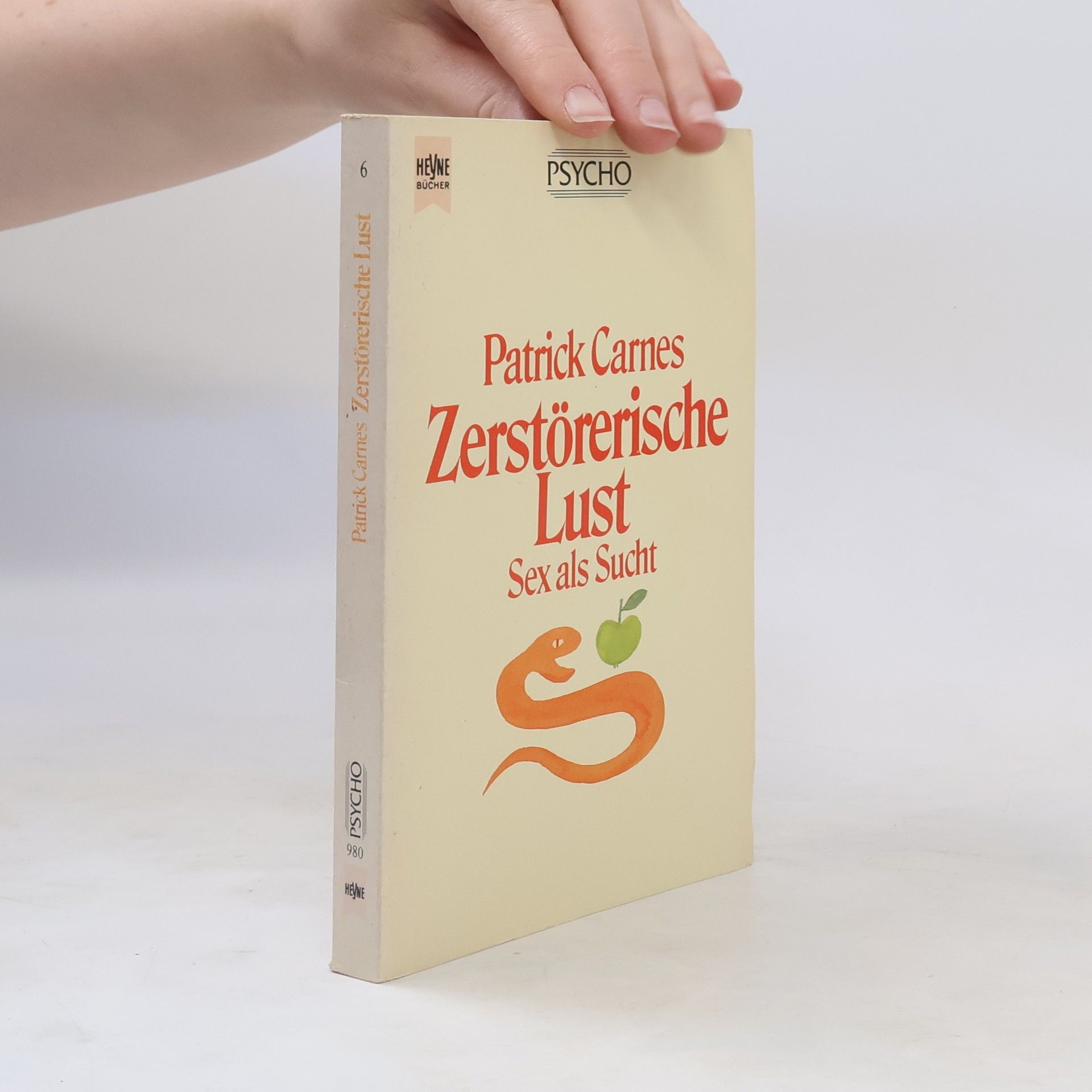 Patrick J. Carnes Zerstörerische Lust