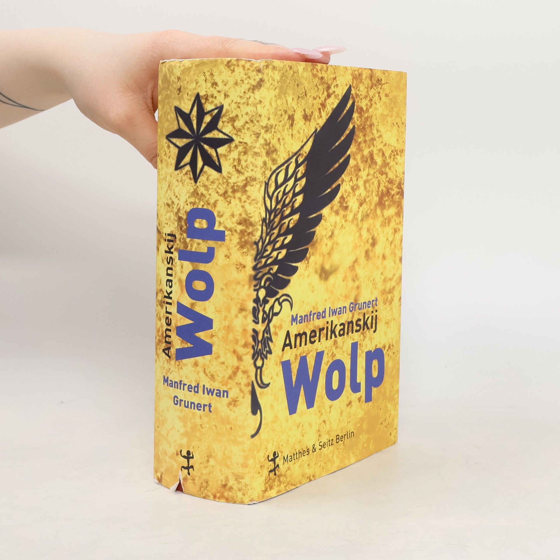 Manfred Iwan Grunert Amerikanskij Wolp. Roman